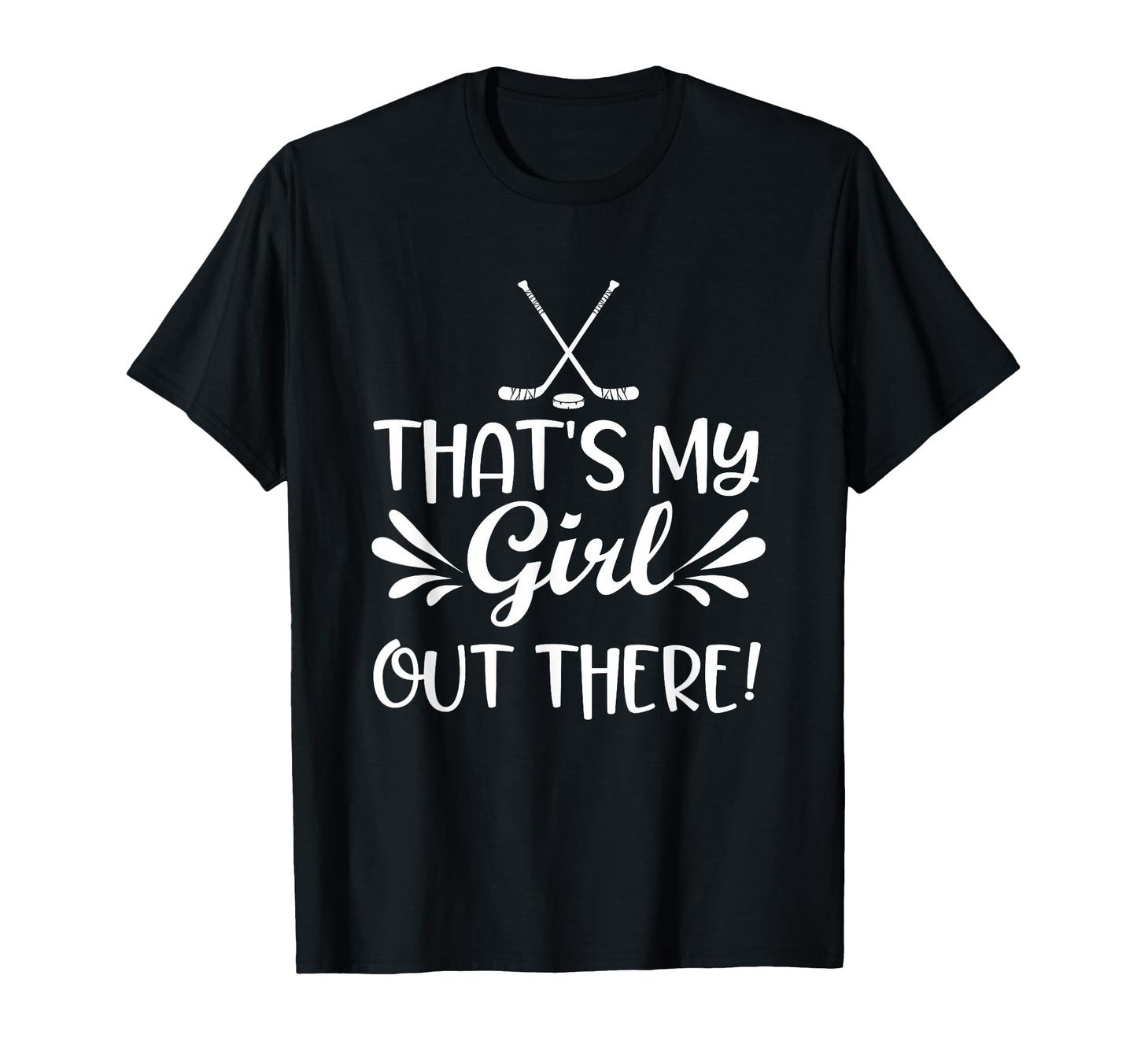 Hockey Lover Thats My Out There T-Shirt - Minimalist Print Unisex - T-Shirt, Sweatshirt, Hoodie