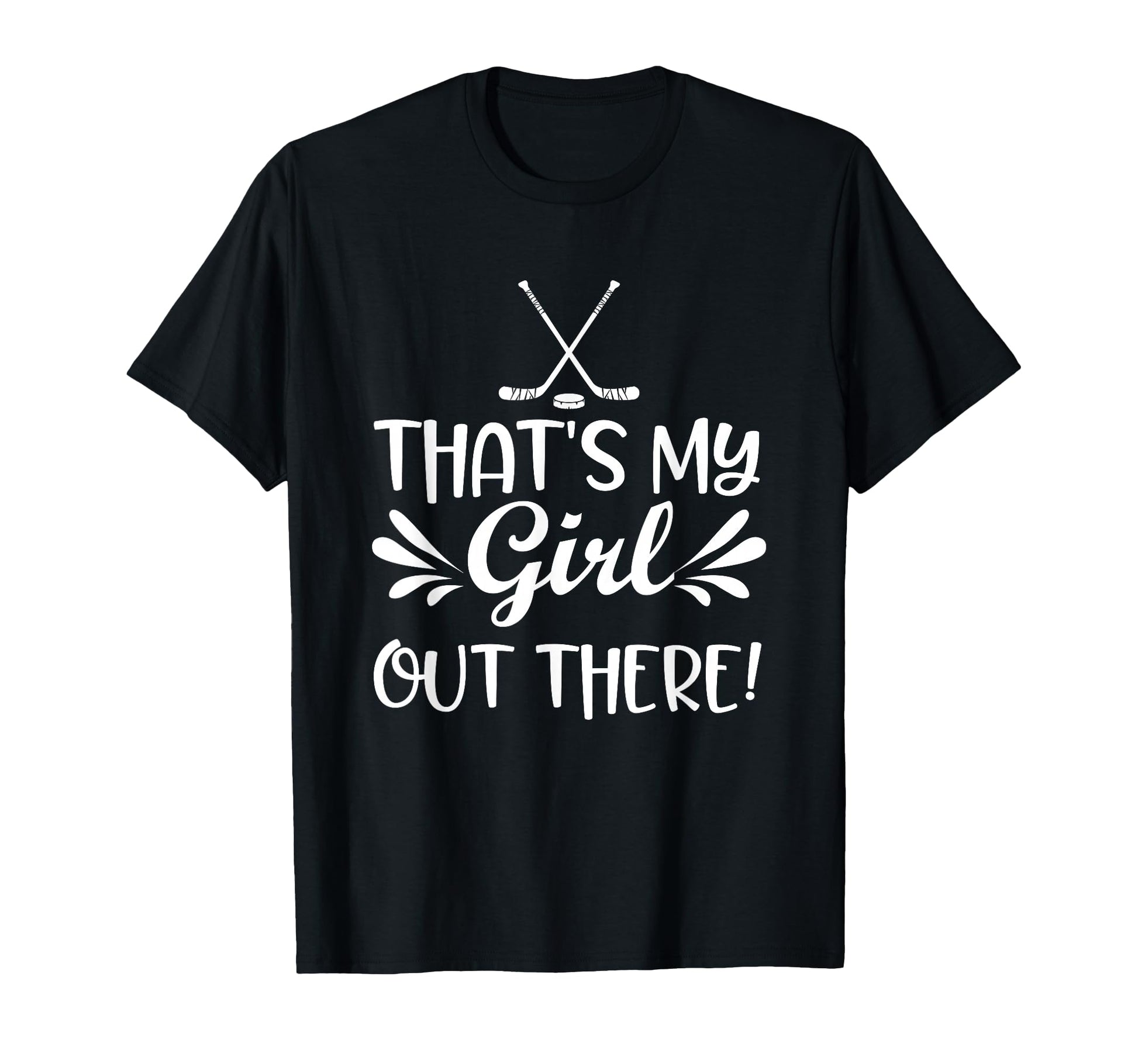 Hockey Lover Thats My Out There T-Shirt - Minimalist Print Unisex - T-Shirt, Sweatshirt, Hoodie