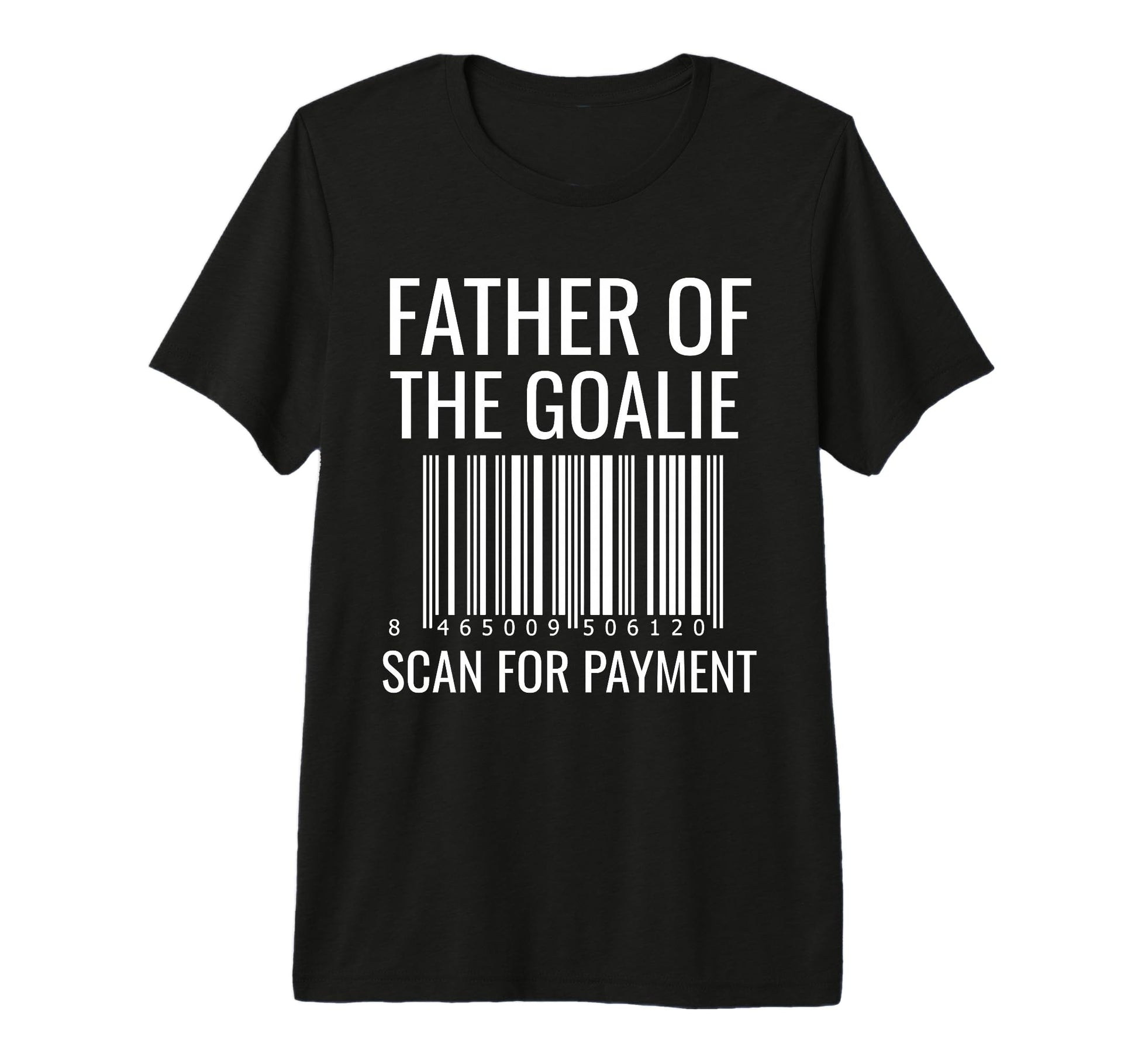Goalie Dad Hockey Dad Hockey Goalie T-Shirt - Novelty Apparel Men Women - T-Shirt, Sweatshirt, Hoodie
