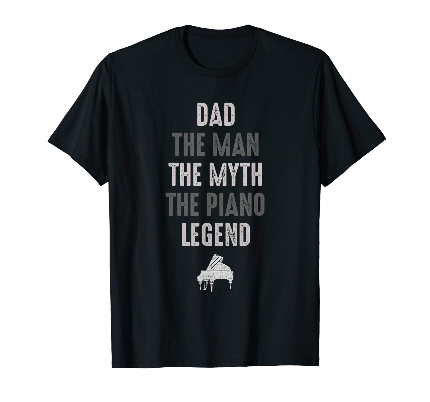 Dad Myth Piano Legend T-Shirt - Custom Art Print Men Women - T-Shirt, Sweatshirt, Hoodie