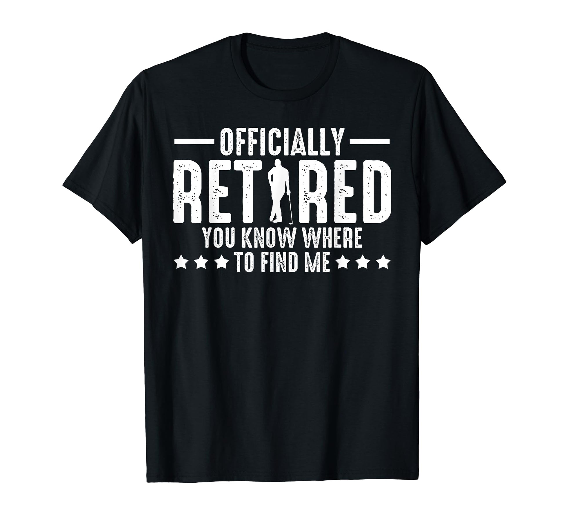 Officially Retired Golf Dad Golfing T-Shirt - Custom Art Print Men Women - T-Shirt, Sweatshirt, Hoodie