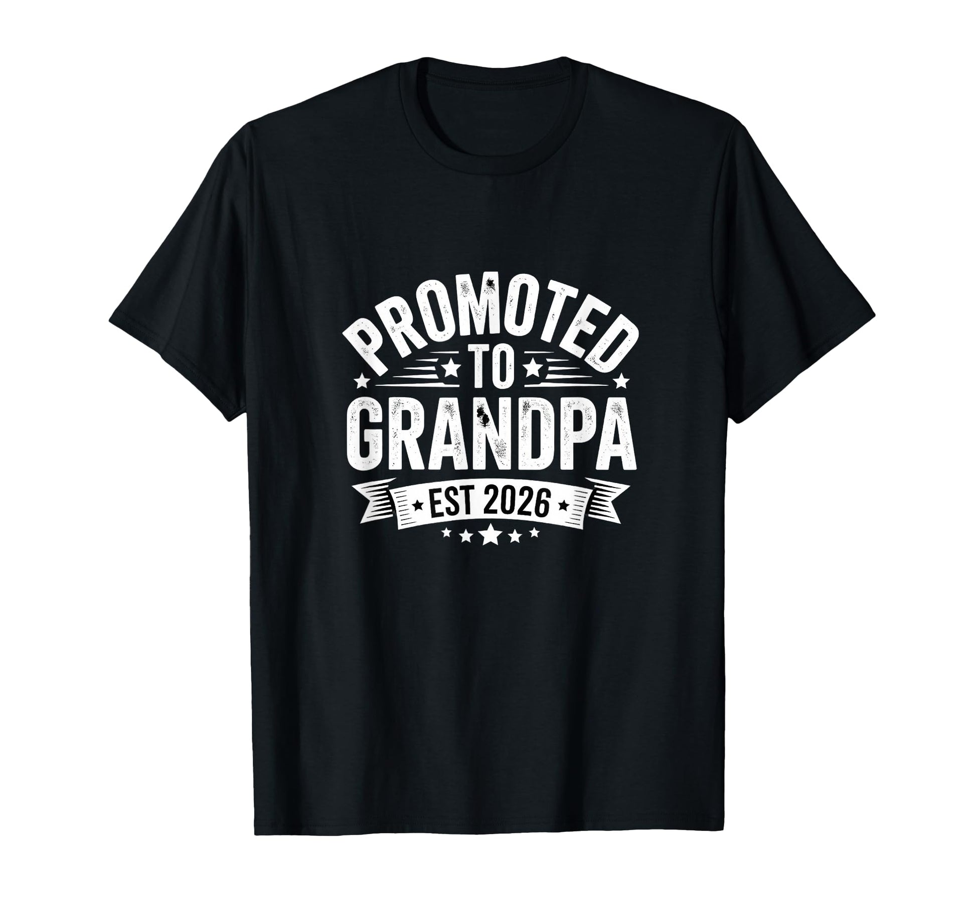 2026 Announcement Promoted To Grandpa T-Shirt - Streetwear Style Men Women - T-Shirt, Sweatshirt, Hoodie