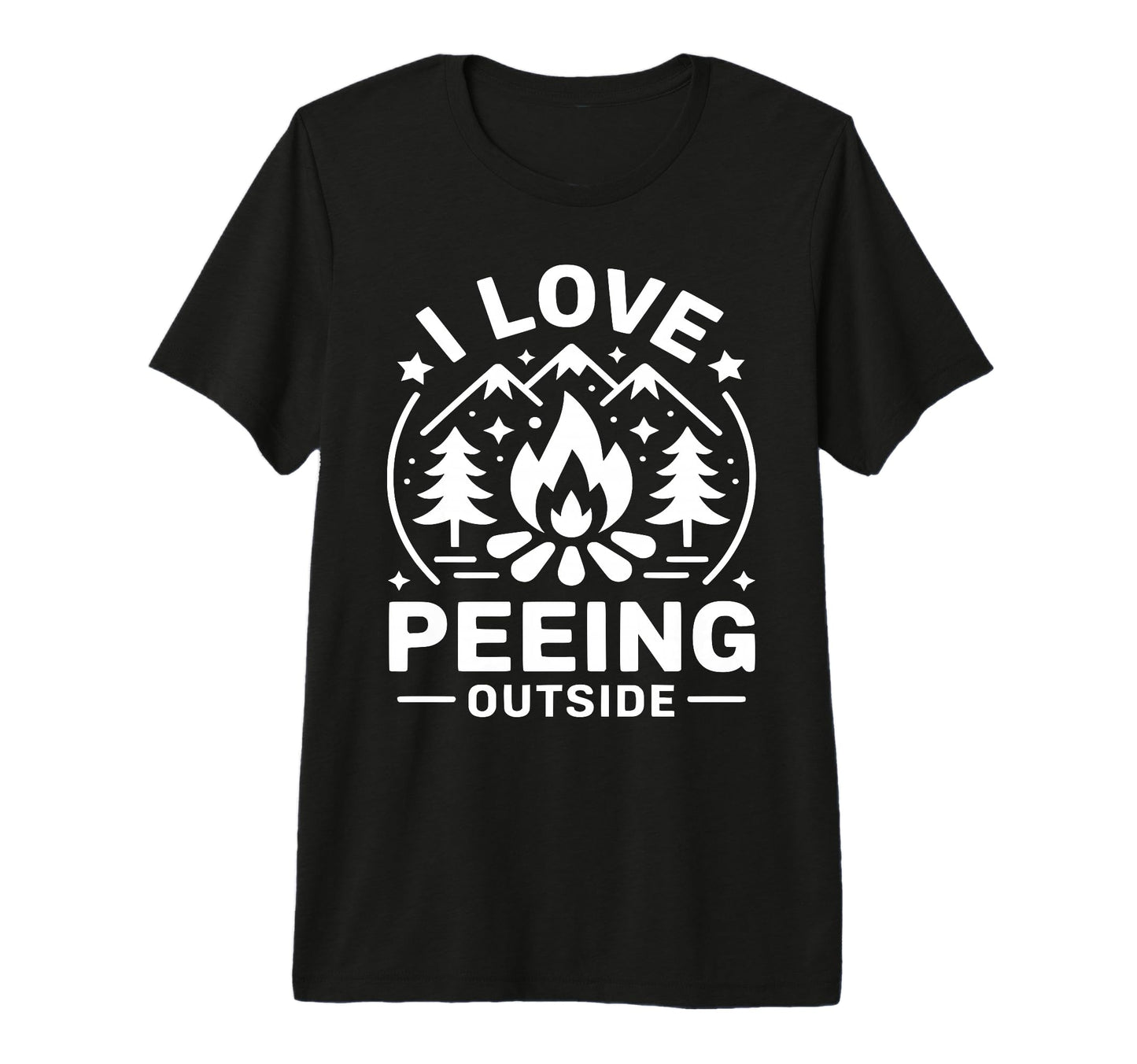 I Love Peeing Outside Funny Hiking T-Shirt - Graphic Print Men Women - T-Shirt, Sweatshirt, Hoodie