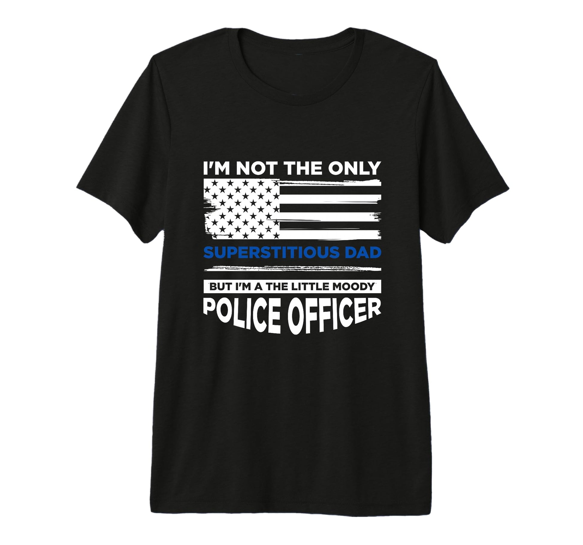 Mens Thin Blue Line Im Not Only T-Shirt - Minimalist Print Unisex - T-Shirt, Sweatshirt, Hoodie