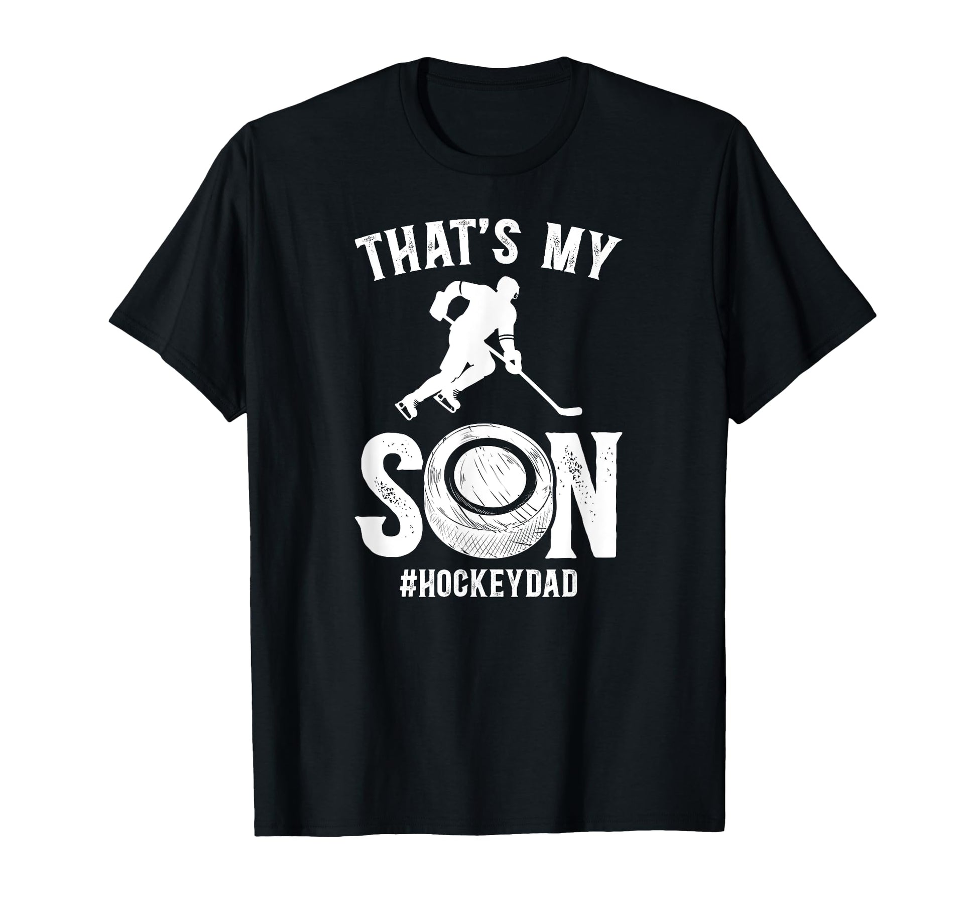 Thats My Son Hockey Dad Hockey Player T-Shirt - Unique Graphic for Adults - T-Shirt, Sweatshirt, Hoodie