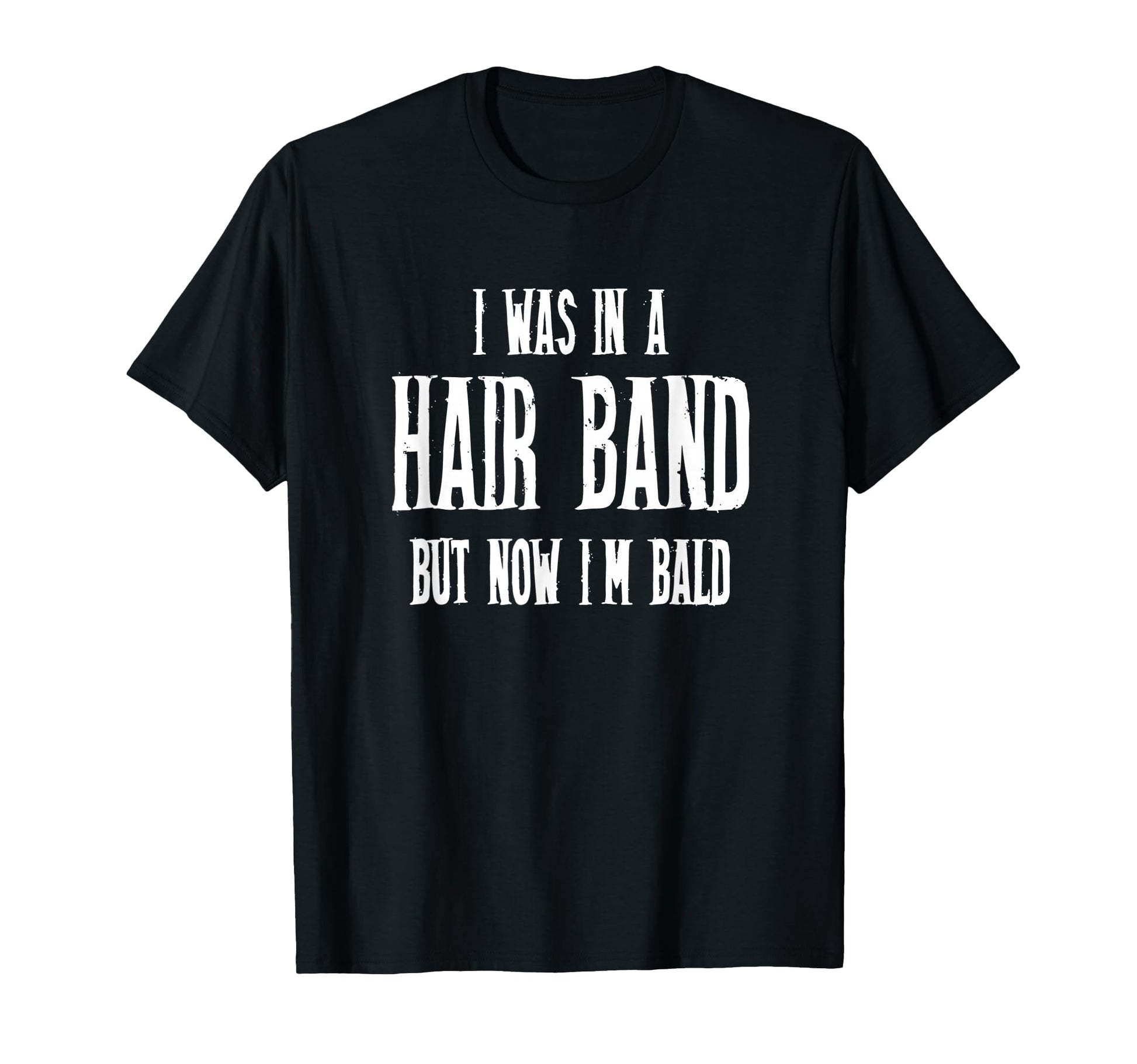 80S Hair Band Older Bald Heavy Metal T-Shirt - Custom Art Print Unisex - T-Shirt, Sweatshirt, Hoodie