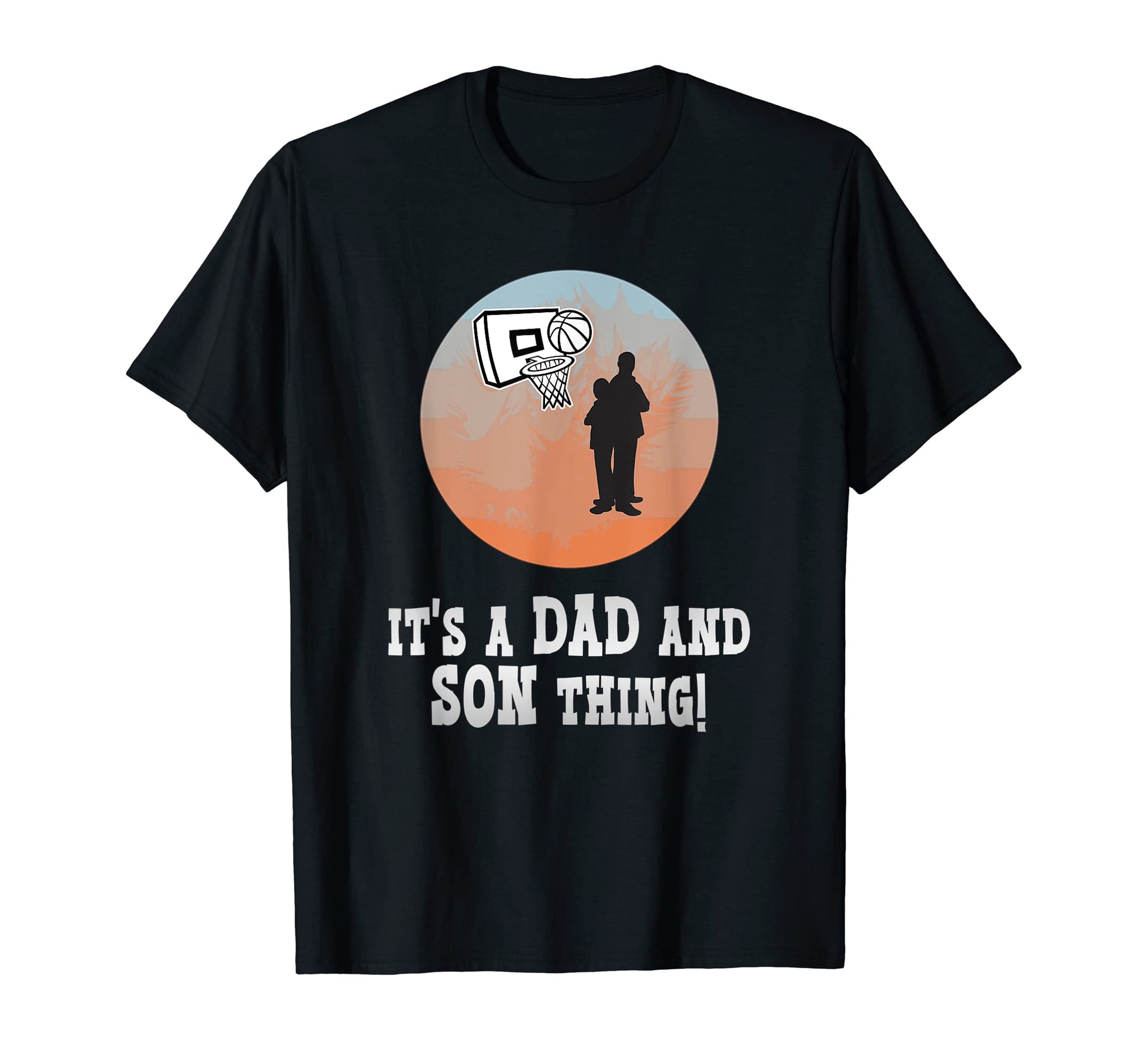 Its Dad And Son Thing Fathers Day T-Shirt - Trendy Graphic for Adults - T-Shirt, Sweatshirt, Hoodie