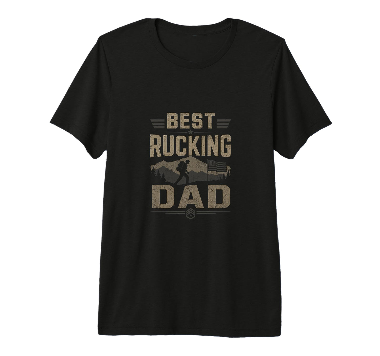 Best Rucking Dad Funny Hiking Rucker T-Shirt - Trendy Graphic for Adults - T-Shirt, Sweatshirt, Hoodie