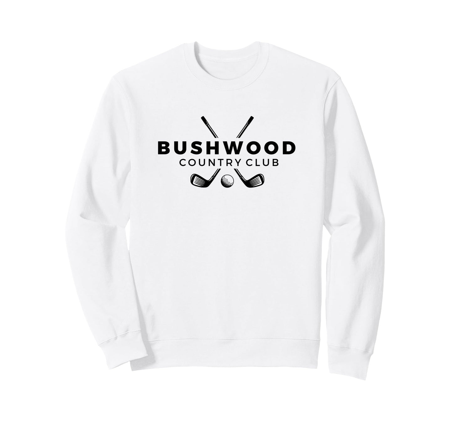 Bushwood Country Club Golf Black Sweatshirt - Novelty Apparel for Adults - T-Shirt, Sweatshirt, Hoodie