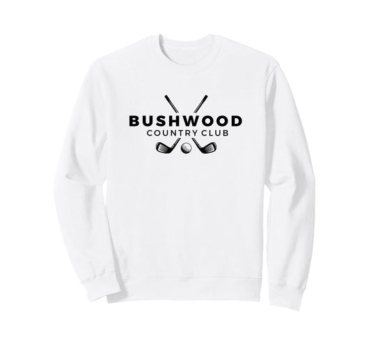 Bushwood Country Club Golf Black Sweatshirt - Novelty Apparel for Adults - T-Shirt, Sweatshirt, Hoodie
