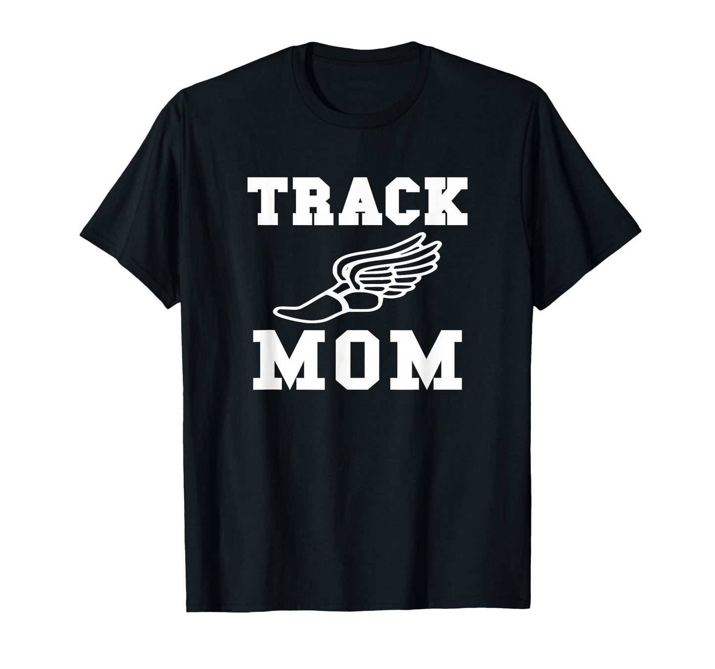 Track Mom Team Mom T-Shirt - Streetwear Style Unisex - T-Shirt, Sweatshirt, Hoodie