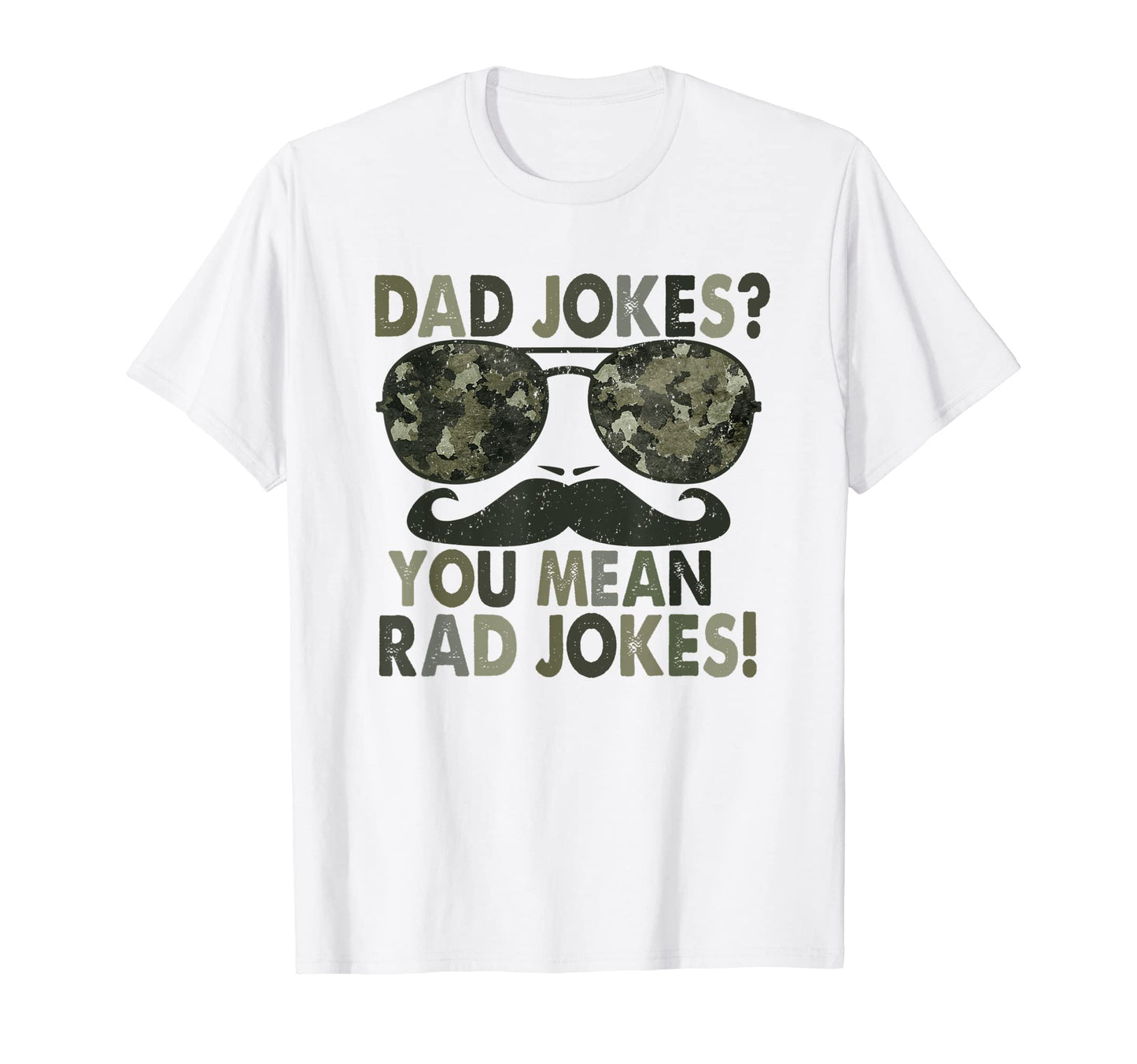Dad Jokes I Think You Mean Rad Jokes T-Shirt - Trendy Graphic for Adults - T-Shirt, Sweatshirt, Hoodie
