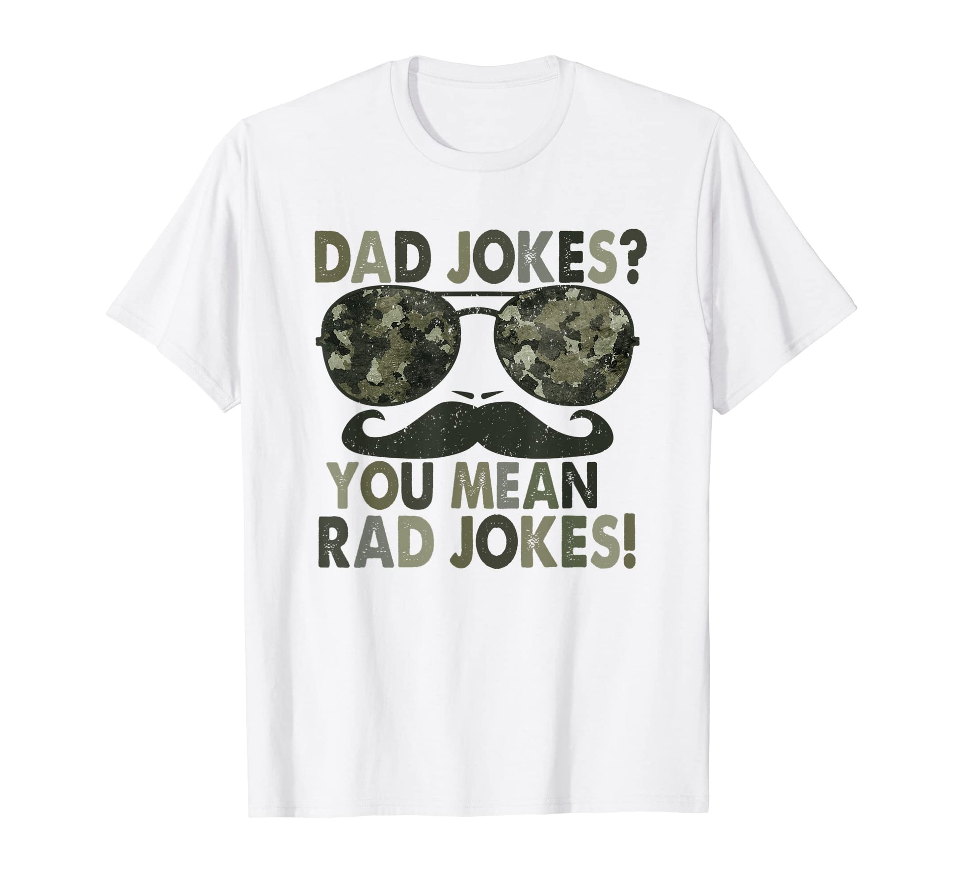 Dad Jokes I Think You Mean Rad Jokes T-Shirt - Trendy Graphic for Adults - T-Shirt, Sweatshirt, Hoodie