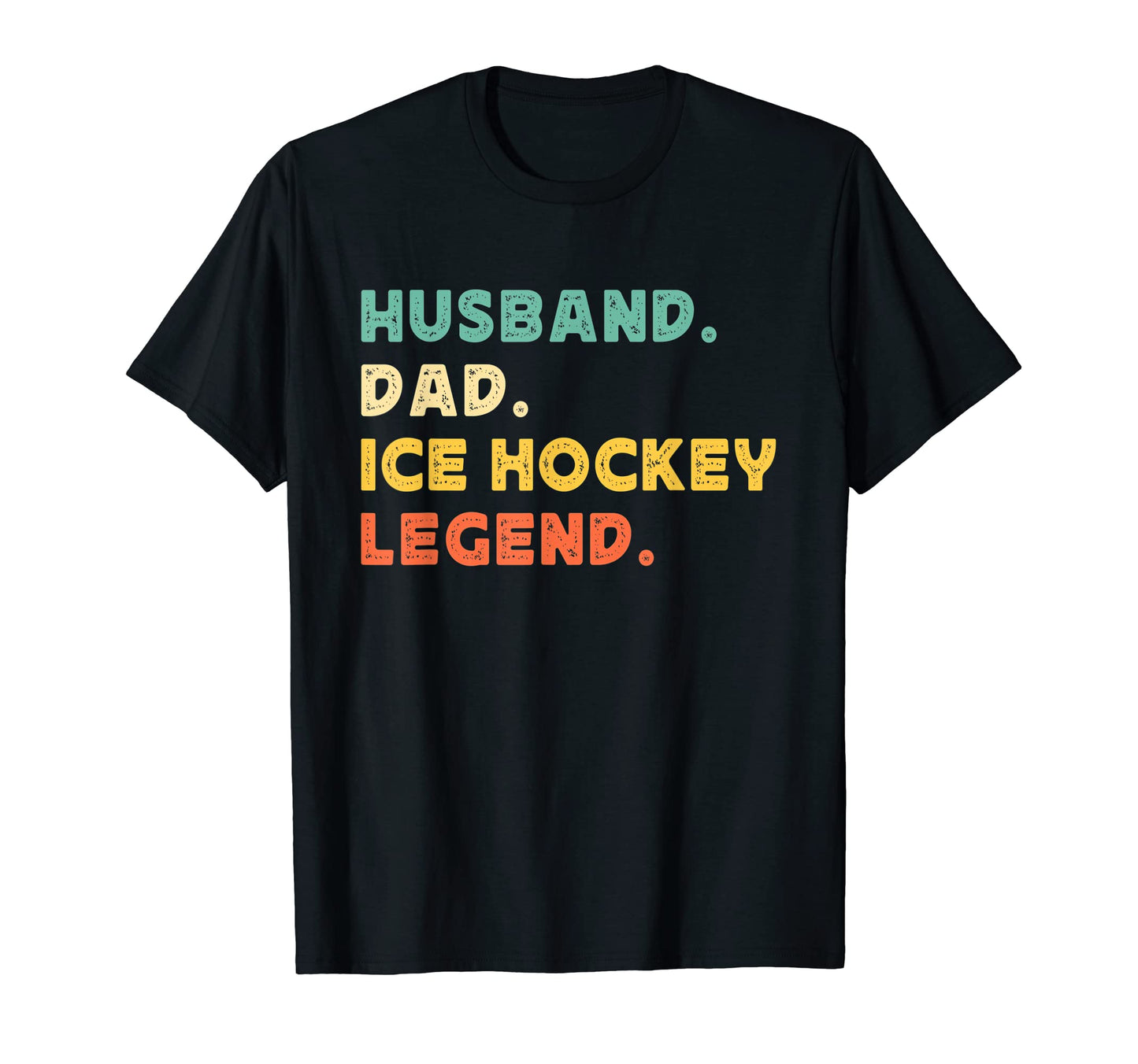 Husband Dad Ice Hockey Legend Player T-Shirt - Streetwear Style for Adults - T-Shirt, Sweatshirt, Hoodie