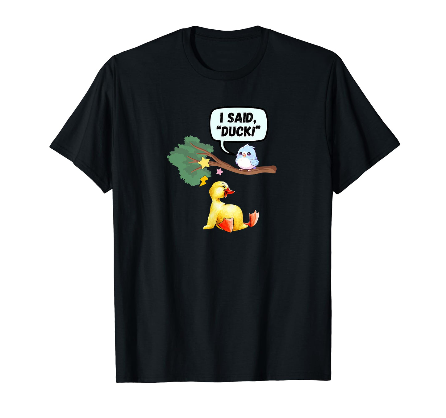 Funny Duck Pun Dad Joke Funny Camping T-Shirt - Novelty Apparel Unisex - T-Shirt, Sweatshirt, Hoodie