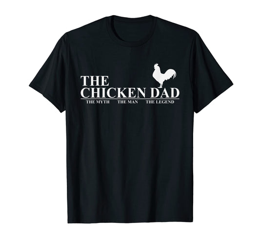 Chicken Dad Myth Legend Funny Mens T-Shirt - Aesthetic Graphic Men Women - T-Shirt, Sweatshirt, Hoodie