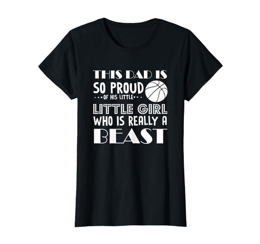 Basketball This Dad Is So Proud His T-Shirt - Casual Everyday Wear Unisex - T-Shirt, Sweatshirt, Hoodie