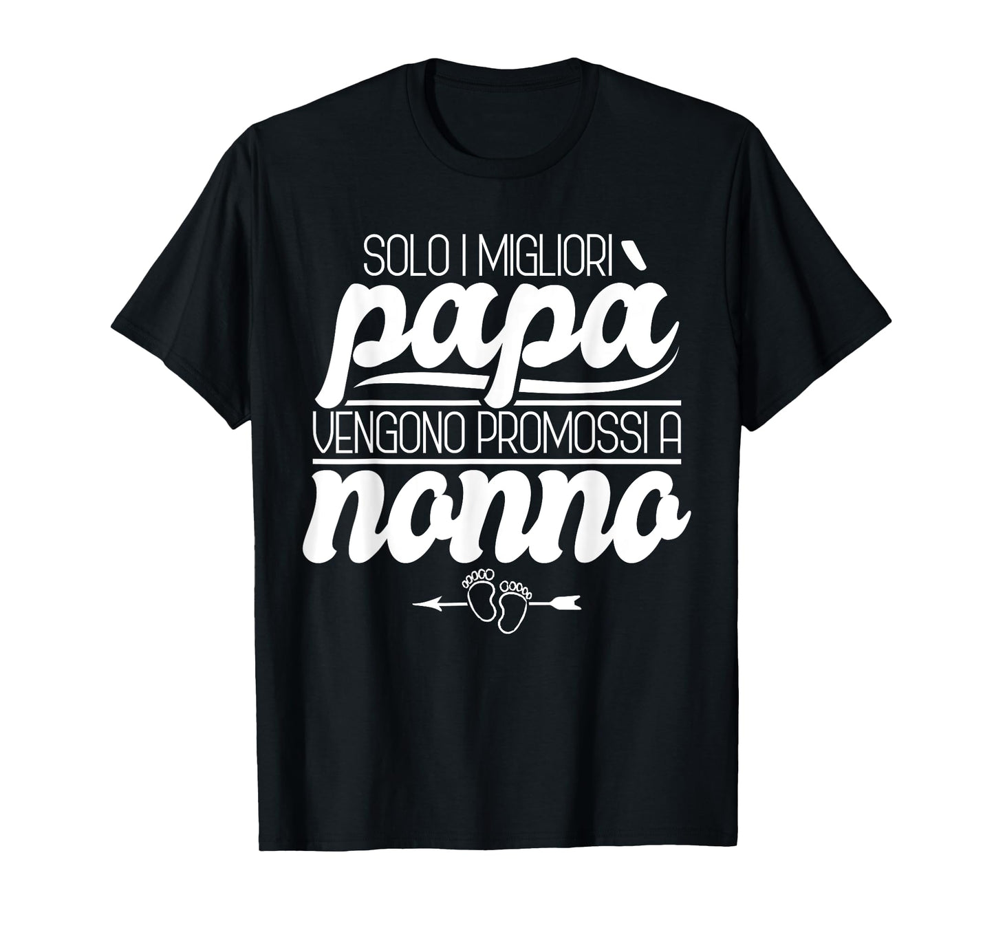 Only Best Dads Get Promoted To Grandpa T-Shirt - Trendy Graphic Unisex - T-Shirt, Sweatshirt, Hoodie