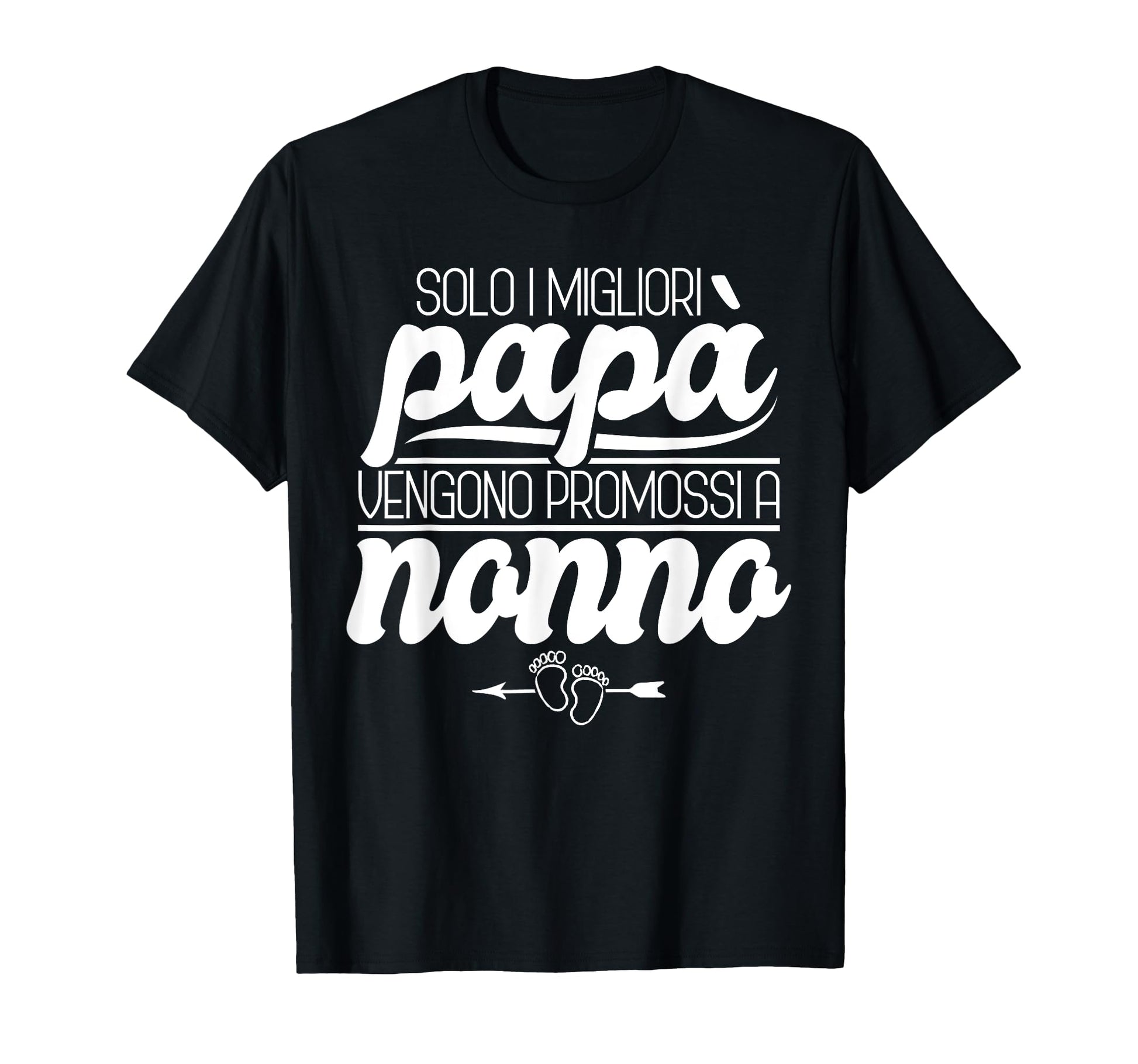 Only Best Dads Get Promoted To Grandpa T-Shirt - Trendy Graphic Unisex - T-Shirt, Sweatshirt, Hoodie