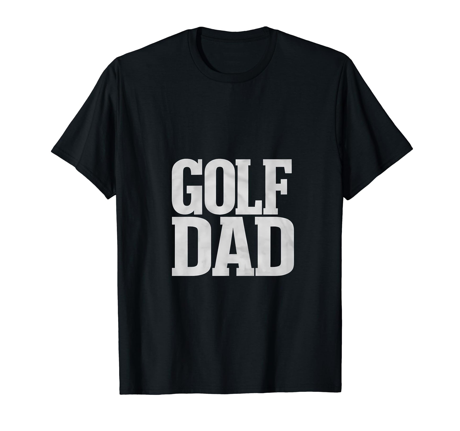 Golf Dad Fathers Day Golf T-Shirt - Minimalist Print Men Women - T-Shirt, Sweatshirt, Hoodie