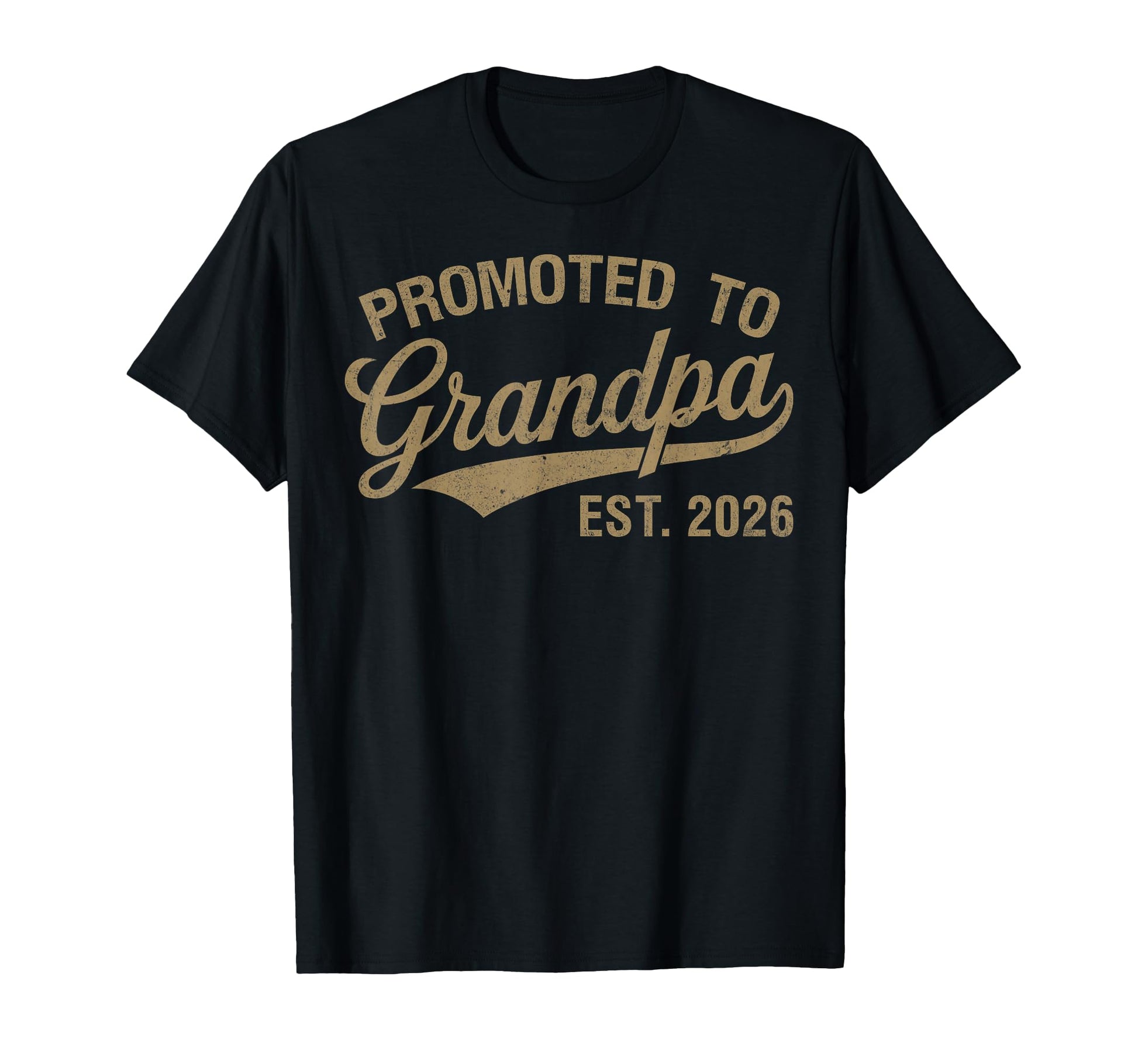 Mens Promoted To Grandpa Est 2026 T-Shirt - Fun Novelty Design for Adults - T-Shirt, Sweatshirt, Hoodie