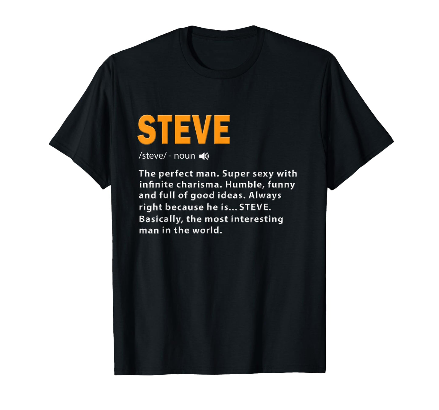 Funny Steve Definition Dad Husband T-Shirt - Minimalist Print Men Women - T-Shirt, Sweatshirt, Hoodie