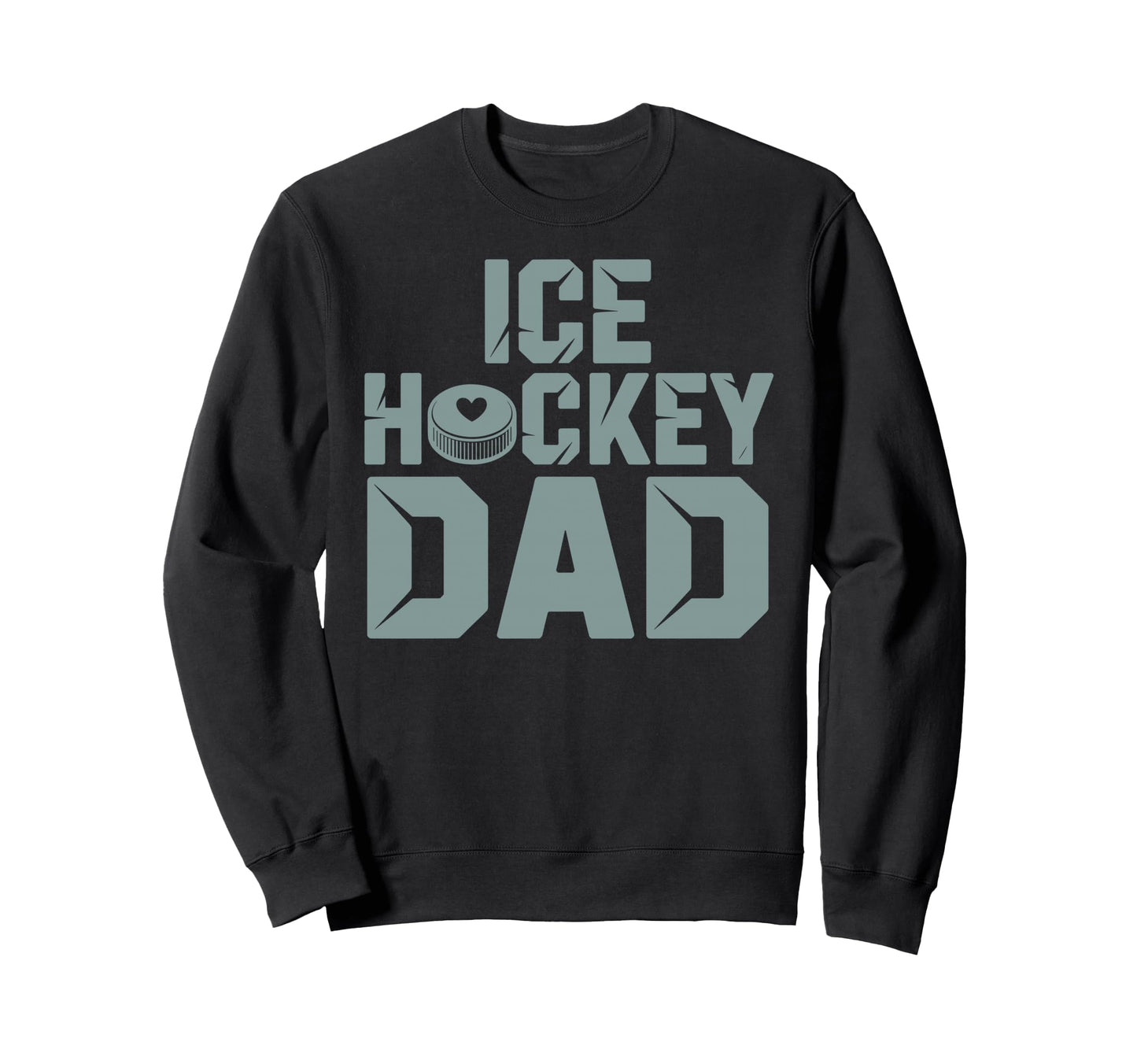 Ice Hockey Dad Father Ice Hockey Sweatshirt - Trendy Graphic Men Women - T-Shirt, Sweatshirt, Hoodie