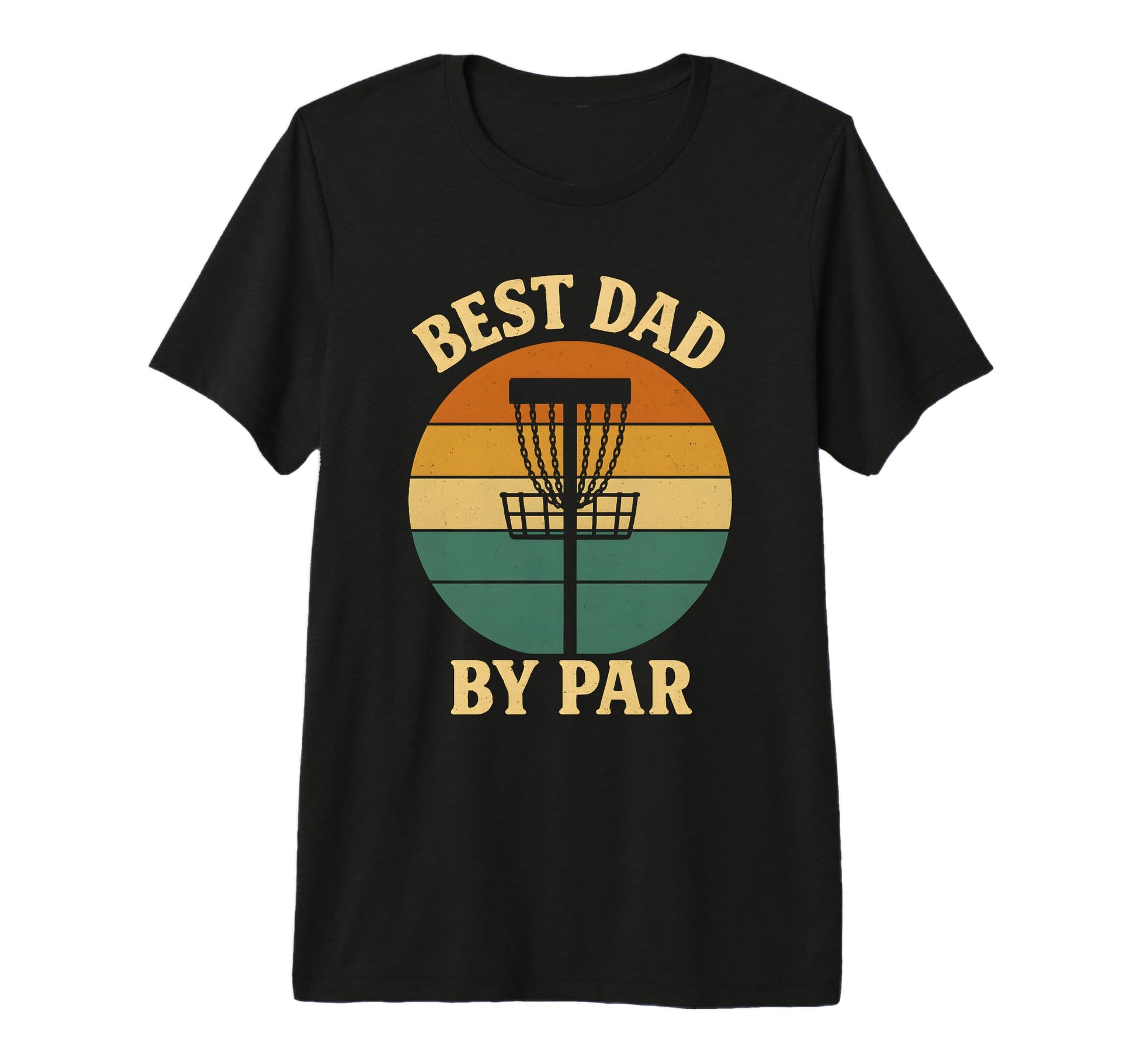 Disc Golf Dad Fathers Day Disk Golf T-Shirt - Novelty Apparel Men Women - T-Shirt, Sweatshirt, Hoodie