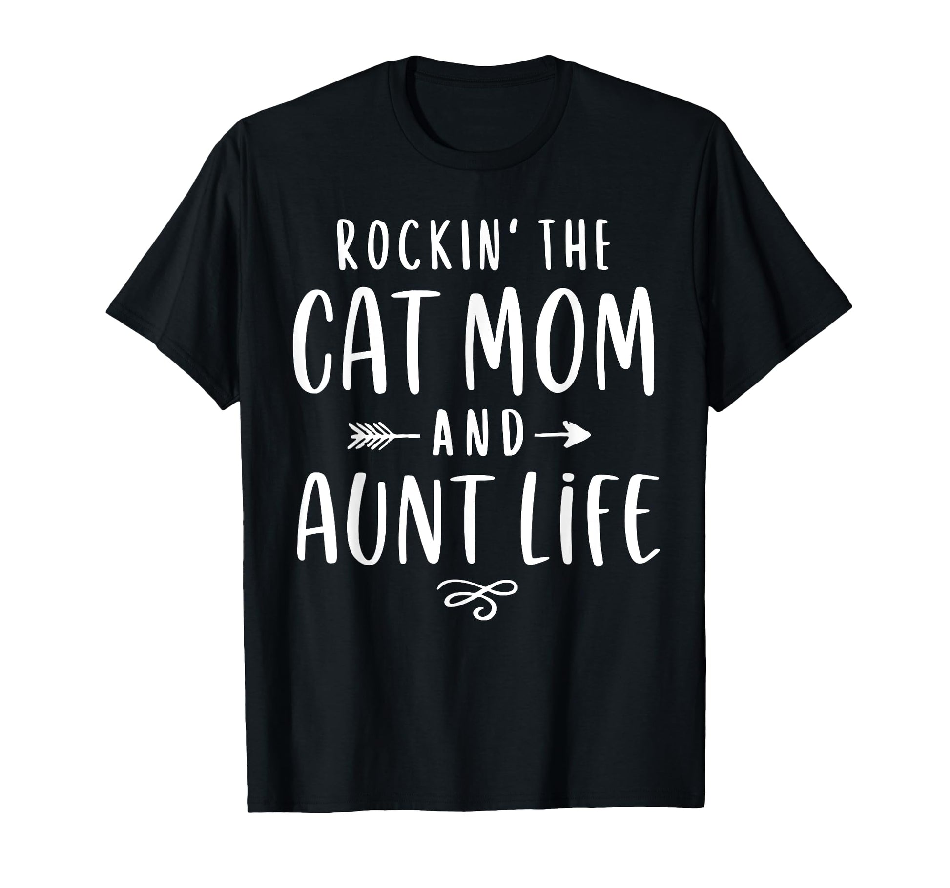 Rockin Cat Mom And Aunt Life Auntie T-Shirt - Graphic Print for Adults - T-Shirt, Sweatshirt, Hoodie