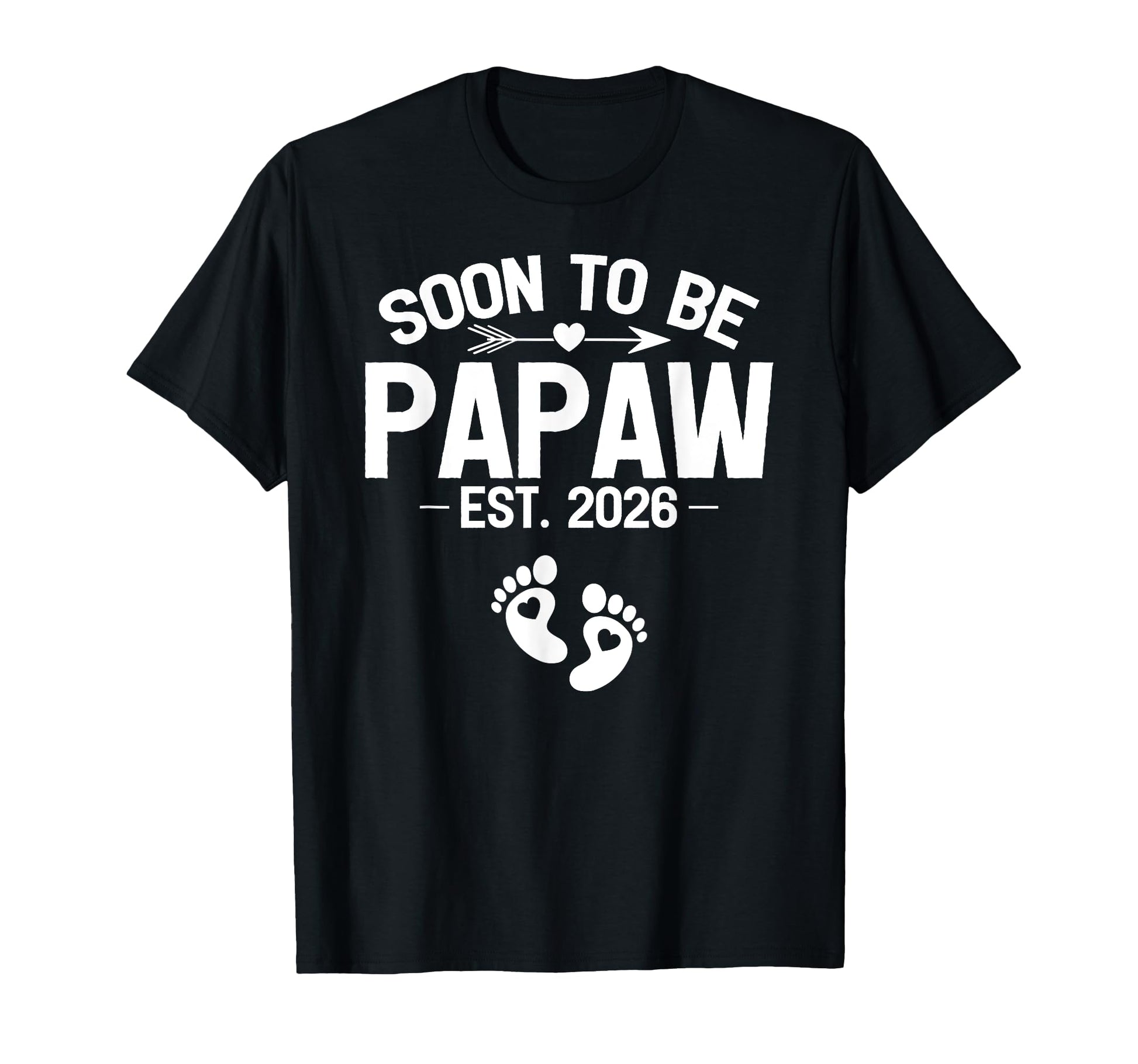 Papaw Est 2026 Promoted To Papaw Dad T-Shirt - Trendy Graphic Unisex - T-Shirt, Sweatshirt, Hoodie