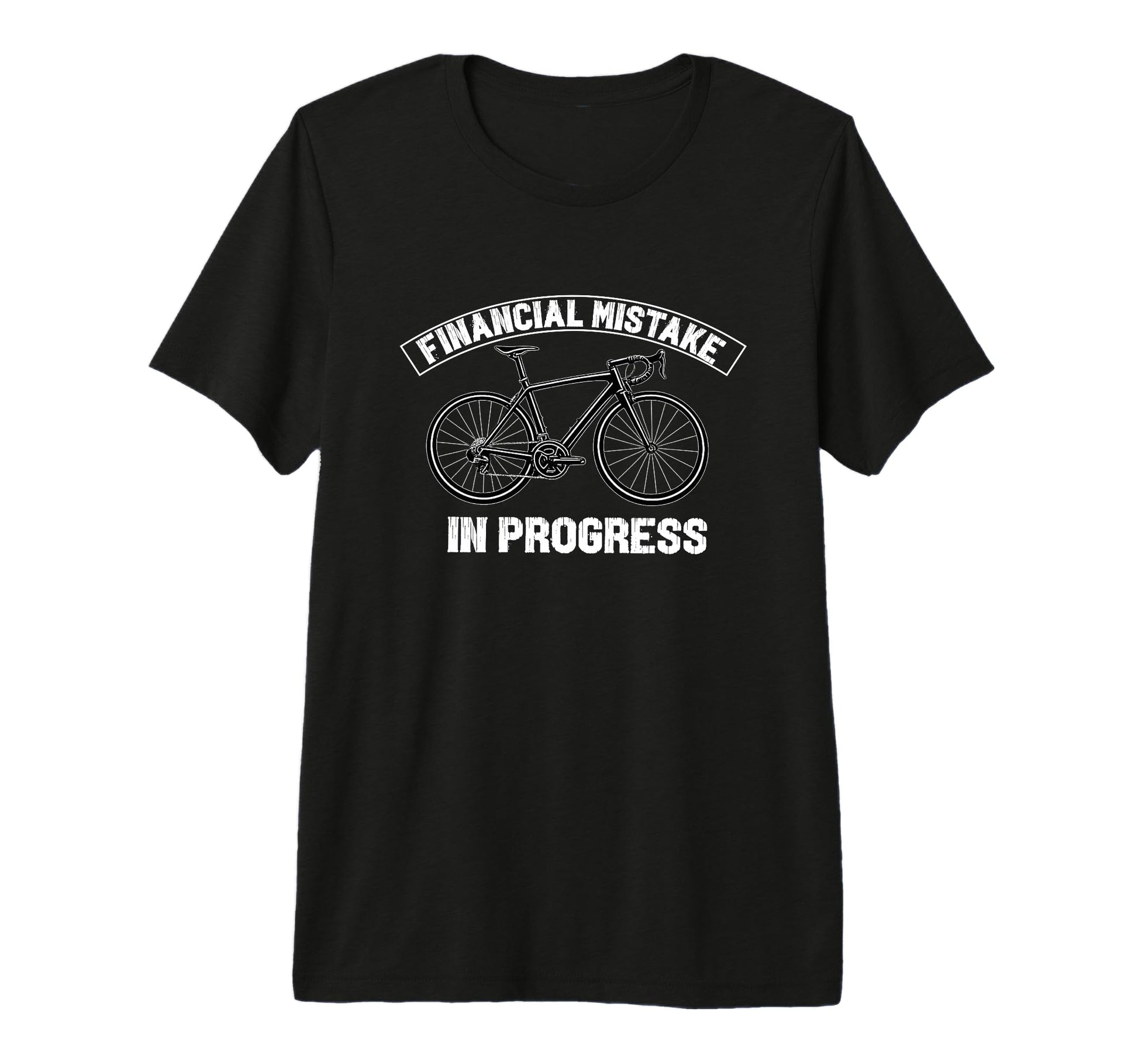 Financial Mistake Progress Bicycle T-Shirt - Aesthetic Graphic Men Women - T-Shirt, Sweatshirt, Hoodie