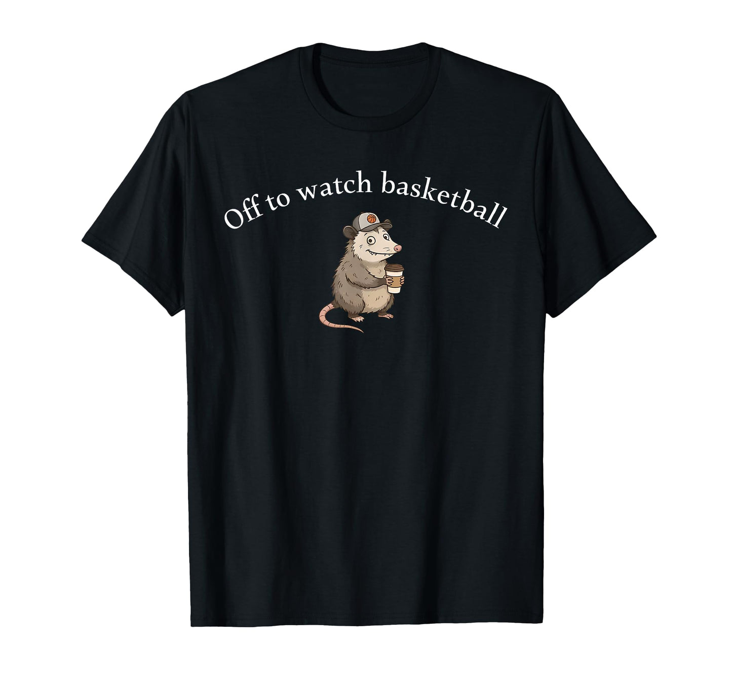 Off To Watch Basketball Funny Dad T-Shirt - Aesthetic Graphic Unisex - T-Shirt, Sweatshirt, Hoodie
