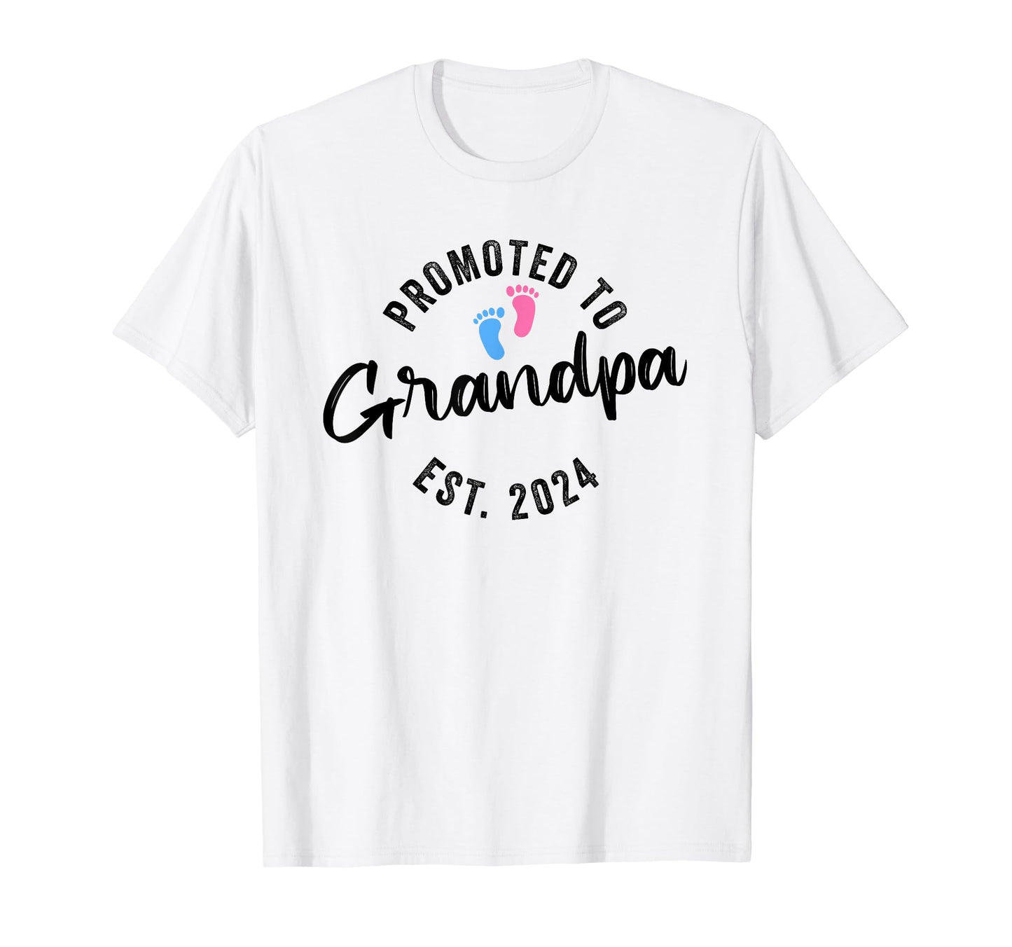 Promoted To Grandpa 2024 T-Shirt - Streetwear Style Unisex - T-Shirt, Sweatshirt, Hoodie
