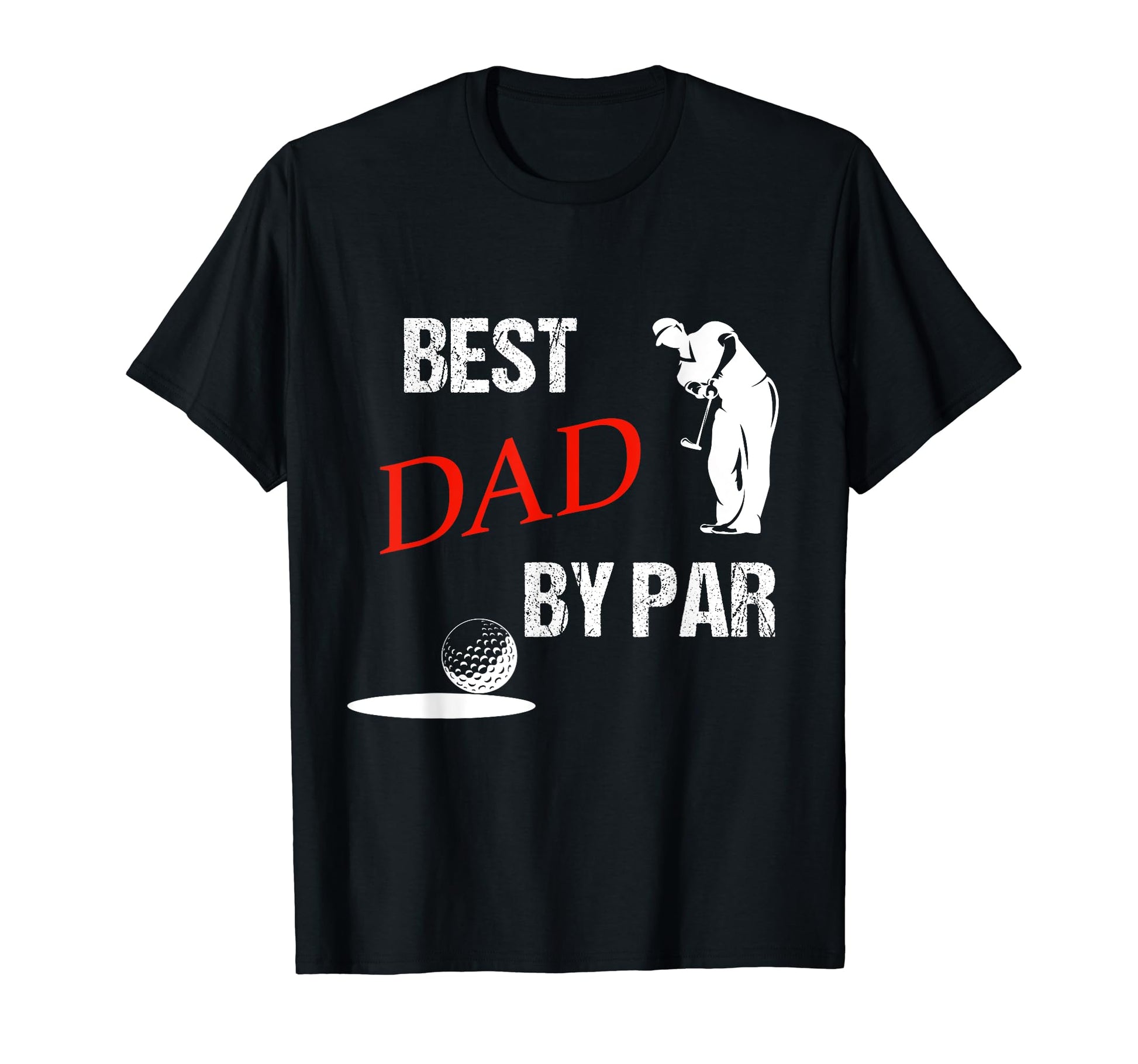 Best Dad Par T-Shirt - Custom Art Print for Adults - T-Shirt, Sweatshirt, Hoodie