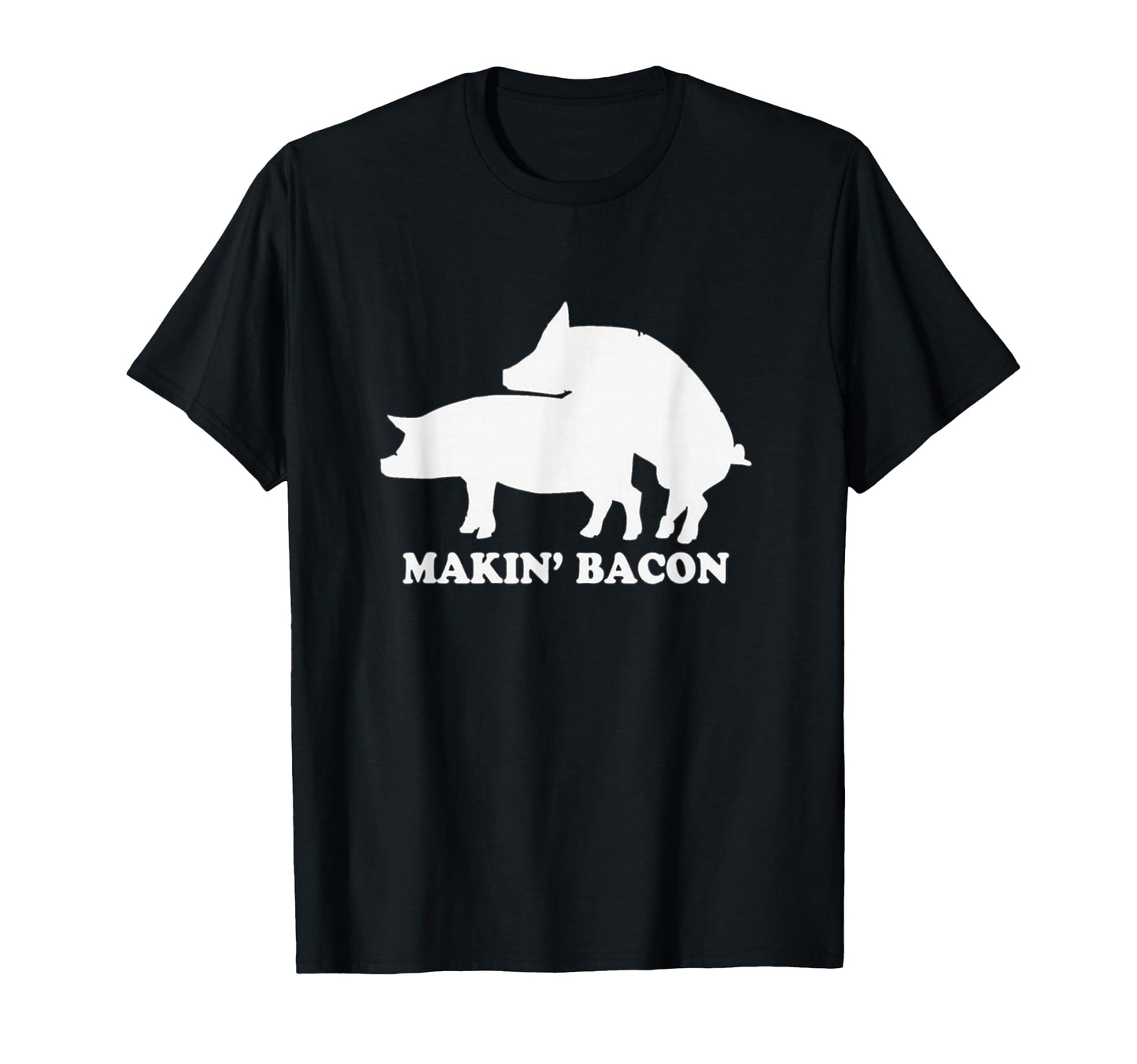 Makin Bacon Pork Bacon Pigs T-Shirt - Streetwear Style Unisex - T-Shirt, Sweatshirt, Hoodie
