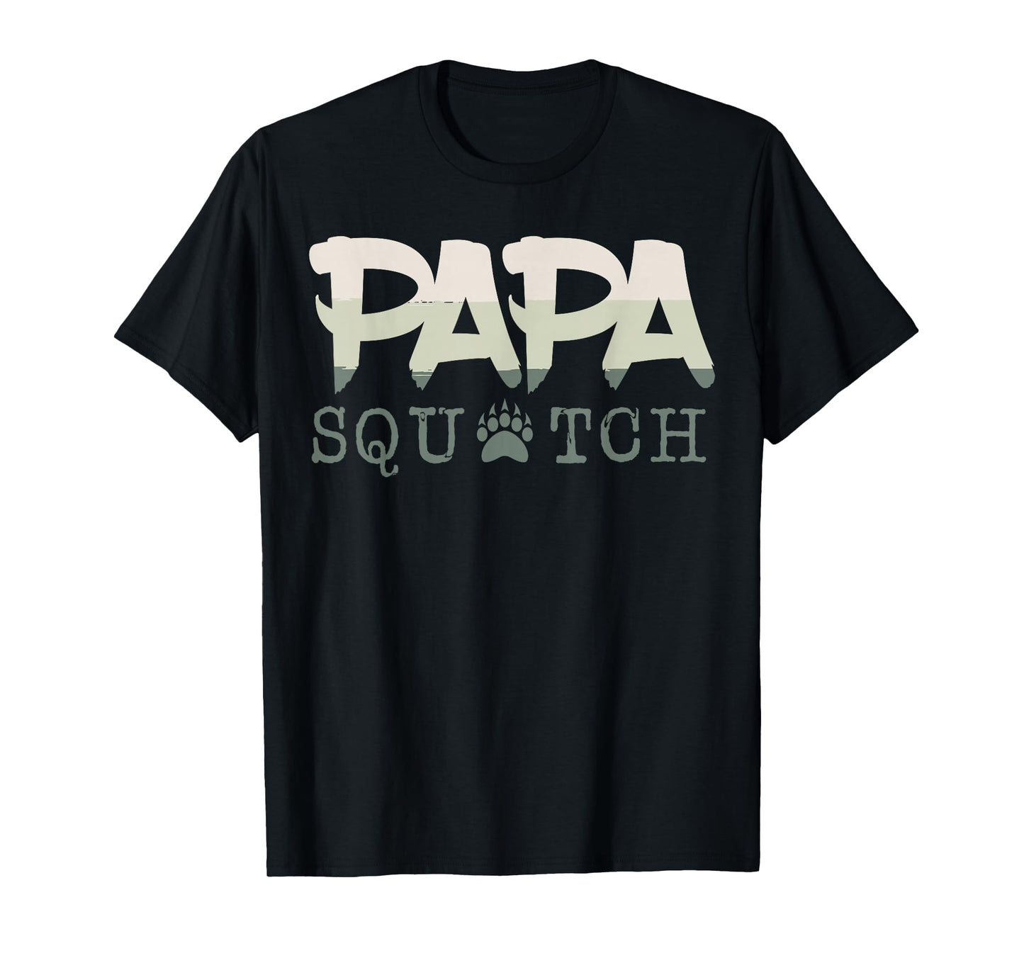 Papa Squatch Happy Fathers Day Daddy T-Shirt - Trendy Graphic Men Women - T-Shirt, Sweatshirt, Hoodie