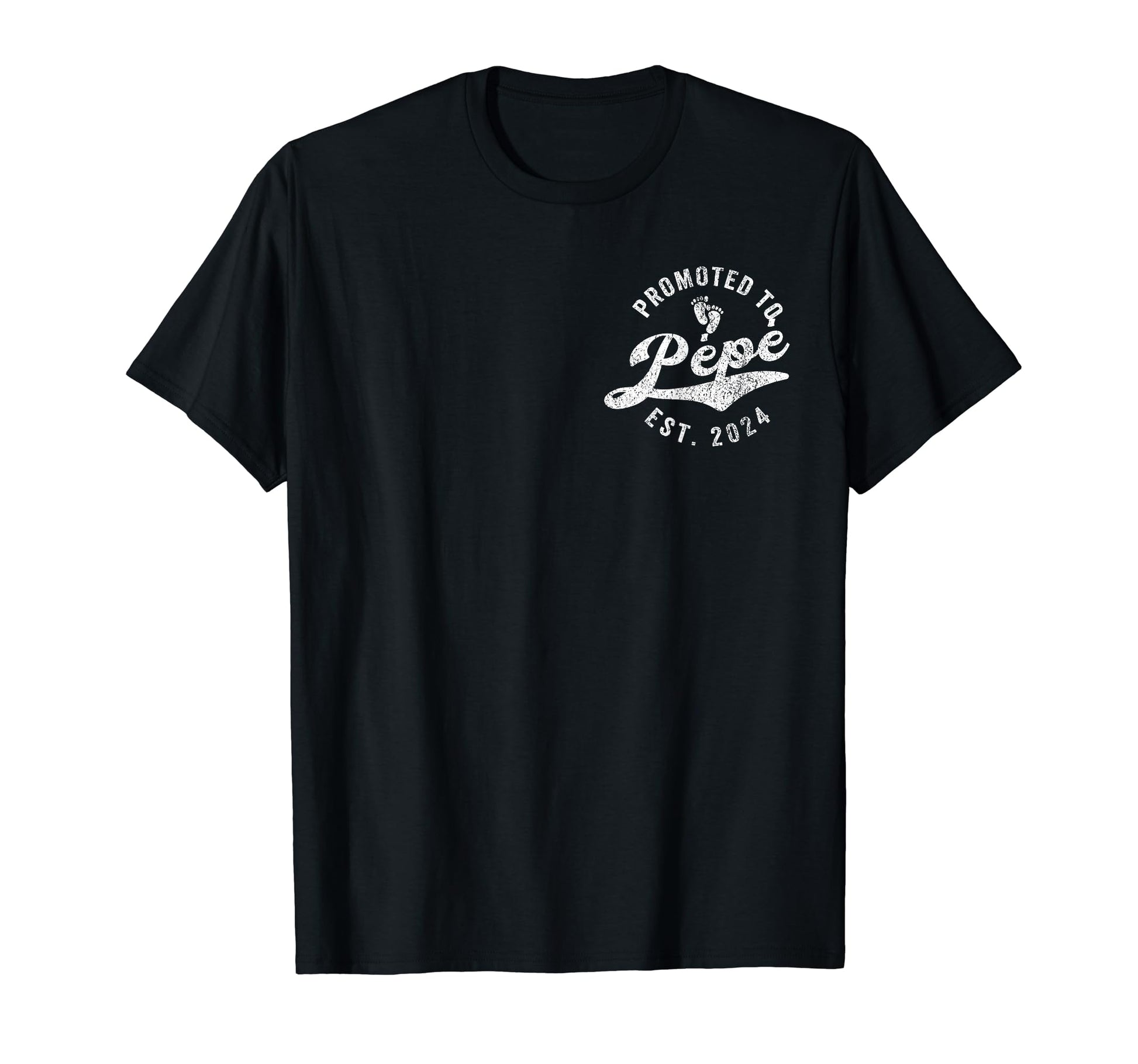 Promoted To P P Est 2024 French T-Shirt - Fun Novelty Design Unisex - T-Shirt, Sweatshirt, Hoodie