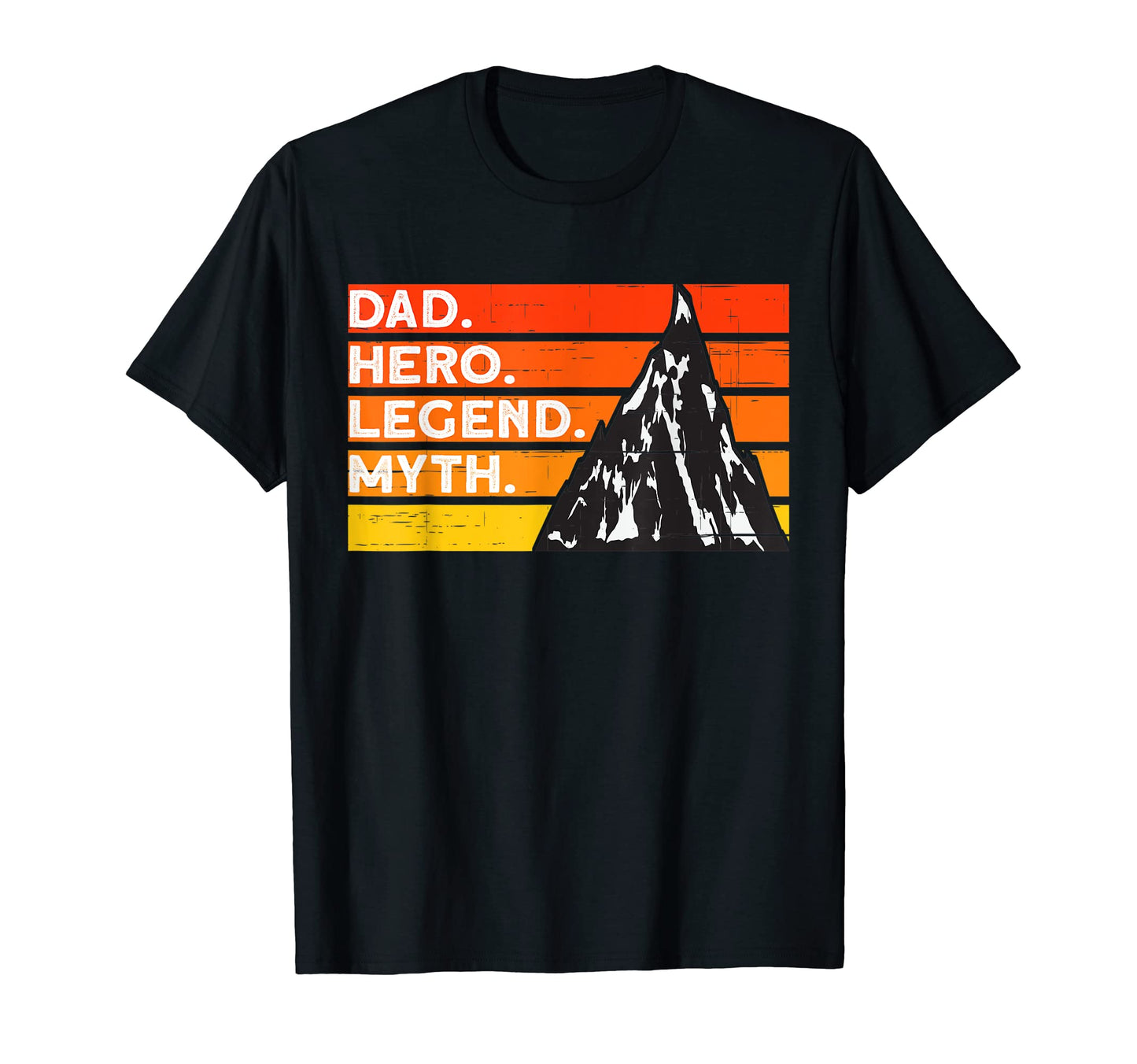 Dad Hero Legend Myth Flag T-Shirt - Streetwear Style Men Women - T-Shirt, Sweatshirt, Hoodie