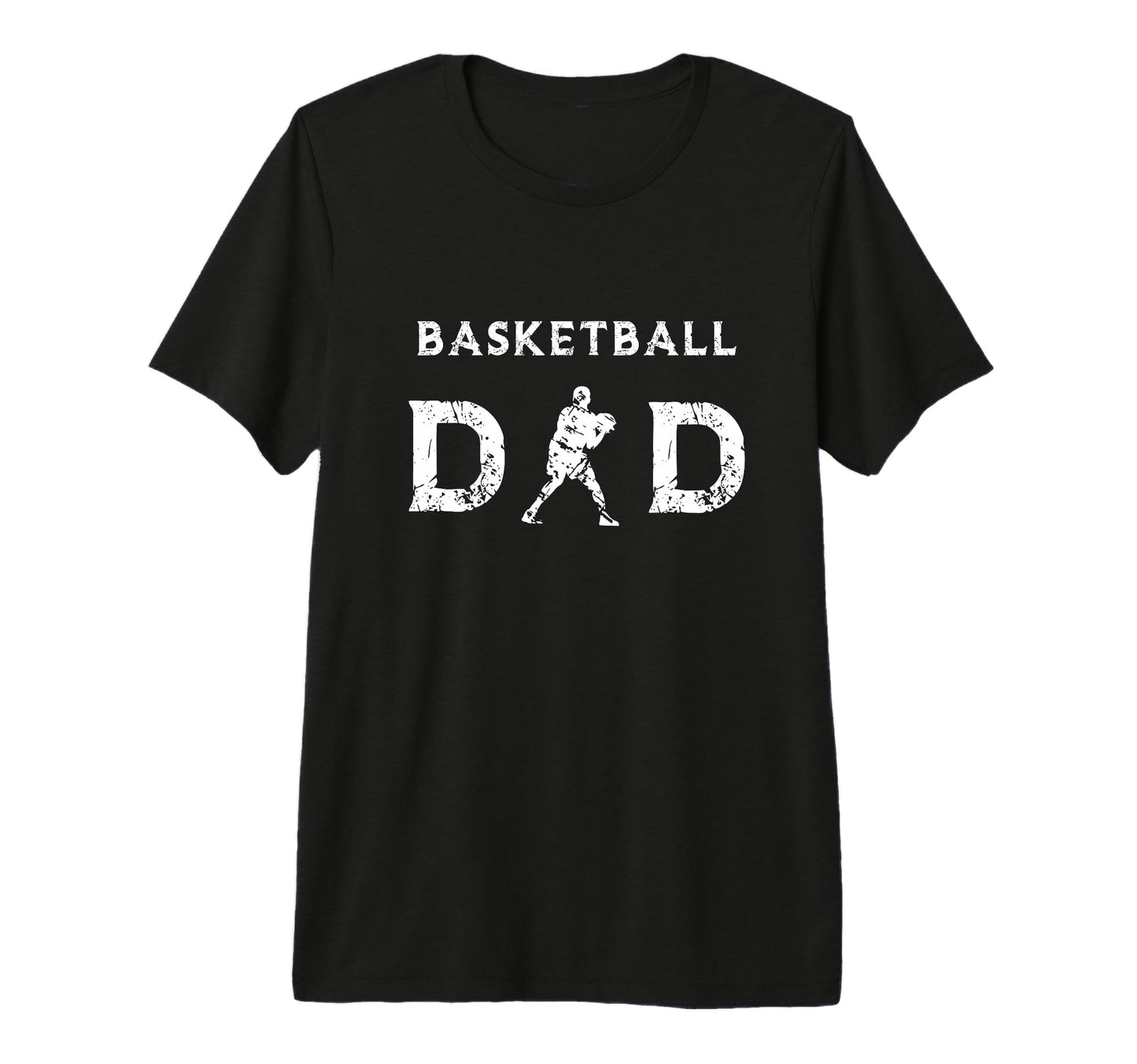 Basketball Dad Funny Quotes Dunk T-Shirt - Novelty Apparel Men Women - T-Shirt, Sweatshirt, Hoodie