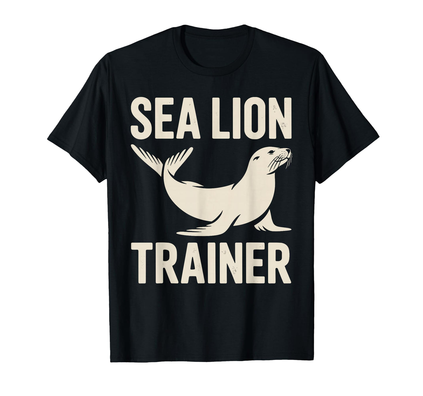 Funny Sea Lion Costume Animal Sea T-Shirt - Casual Everyday Wear Unisex - T-Shirt, Sweatshirt, Hoodie