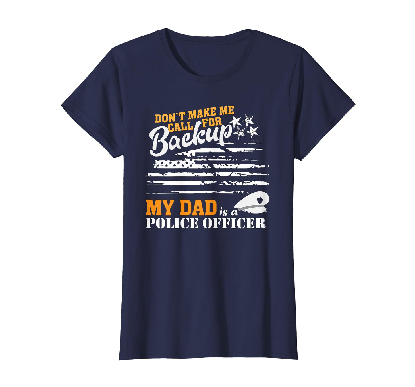 My Dad Is Police Officer Son Daughter T-Shirt - Graphic Print for Adults - T-Shirt, Sweatshirt, Hoodie