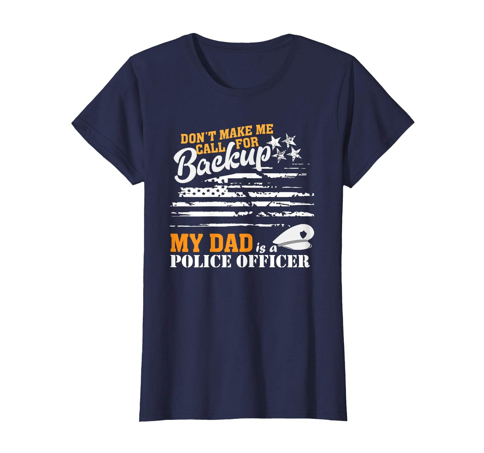 My Dad Is Police Officer Son Daughter T-Shirt - Graphic Print for Adults - T-Shirt, Sweatshirt, Hoodie