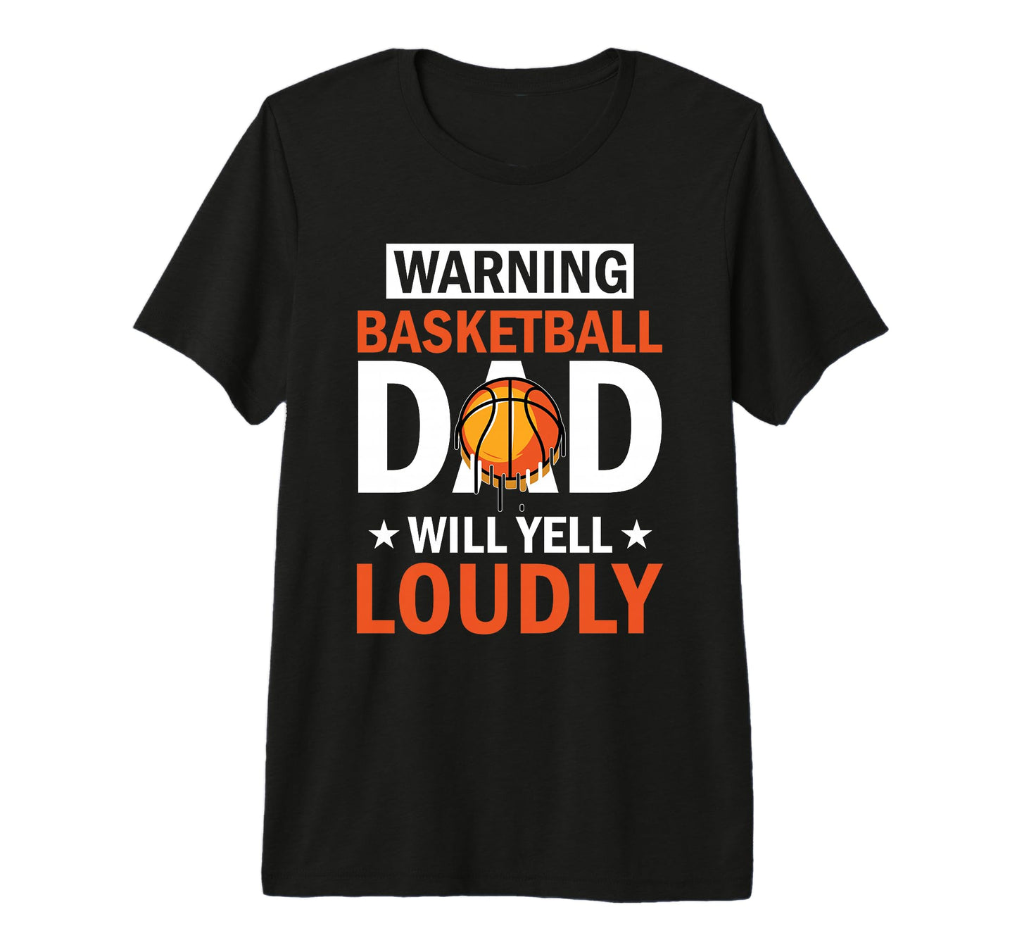 Fathers Day Basketball Dad Game Day T-Shirt - Unique Graphic for Adults - T-Shirt, Sweatshirt, Hoodie