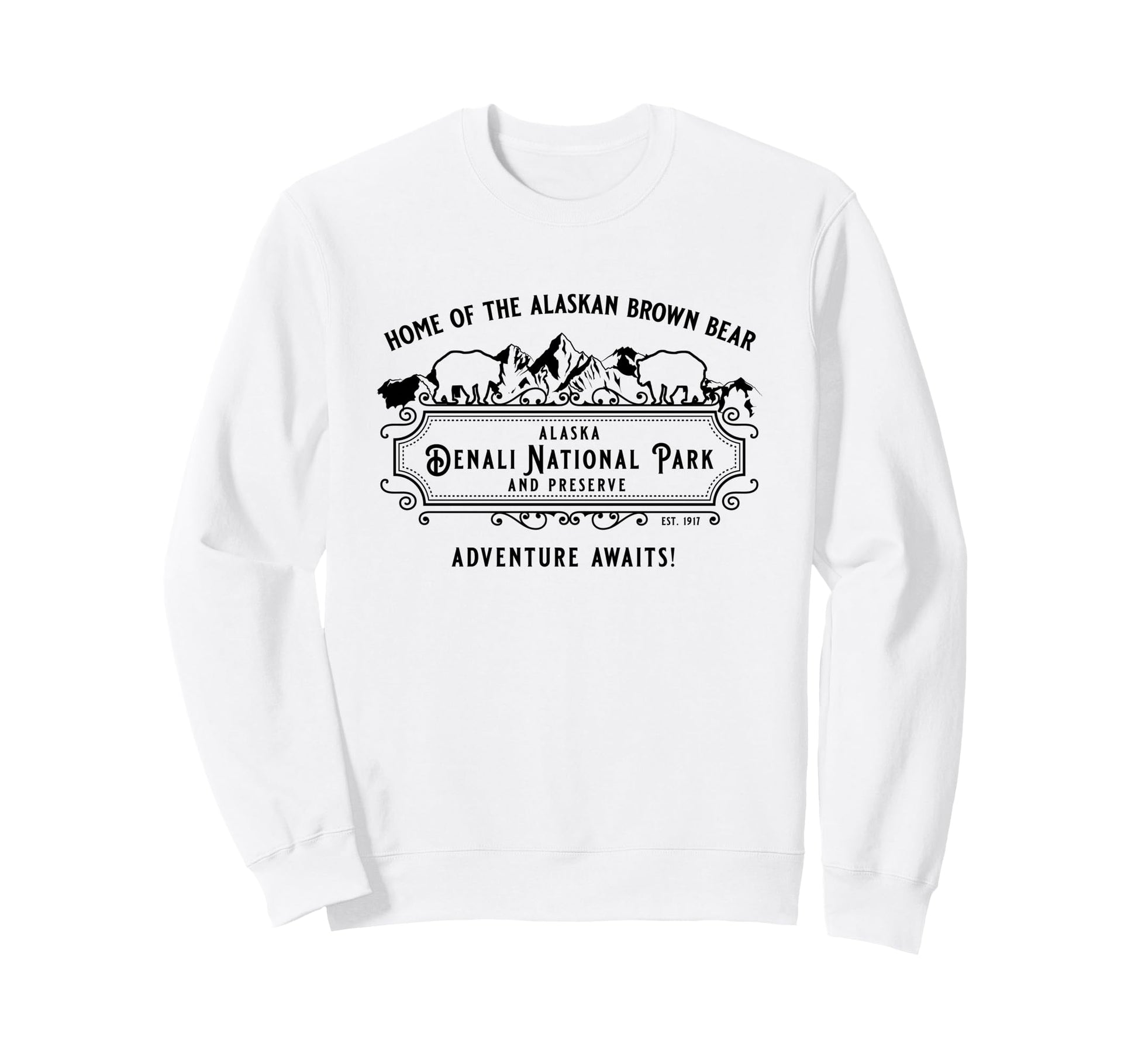 Denali National Park And Preserve Sweatshirt - Novelty Apparel Men Women - T-Shirt, Sweatshirt, Hoodie