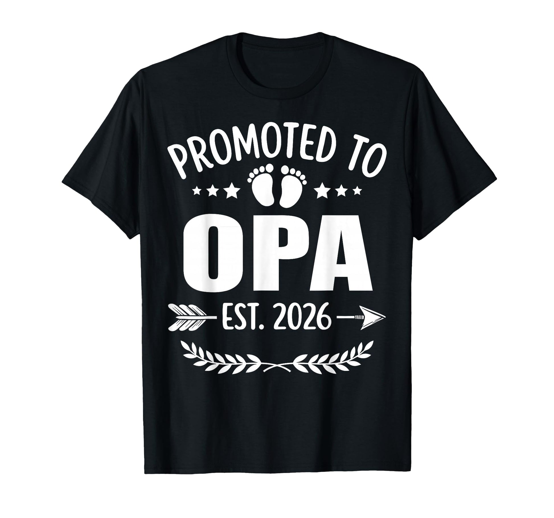 Promoted To Opa Est 2026 New Grandpa T-Shirt - Custom Art Print Men Women - T-Shirt, Sweatshirt, Hoodie