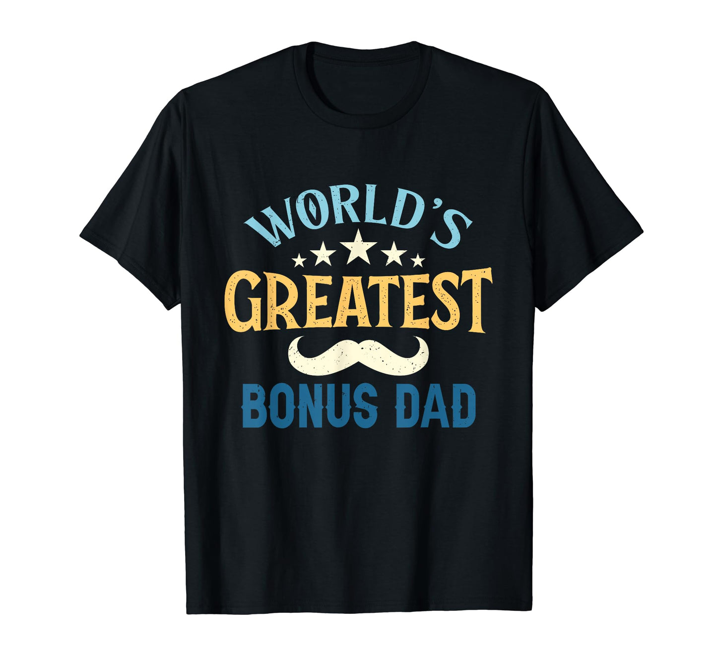 Worlds Greatest Bonus Dad Gifts T-Shirt - Minimalist Print for Adults - T-Shirt, Sweatshirt, Hoodie