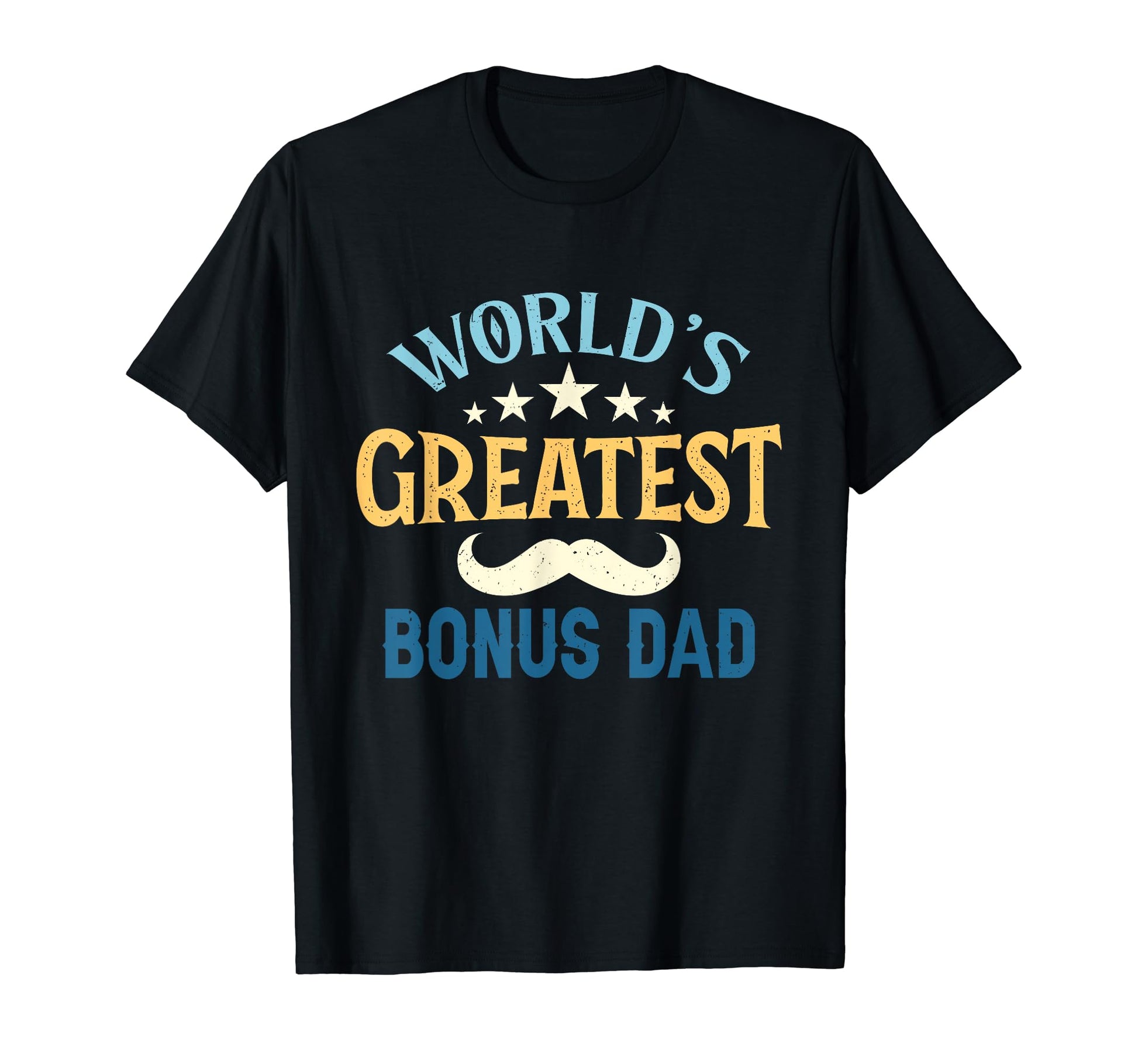 Worlds Greatest Bonus Dad Gifts T-Shirt - Minimalist Print for Adults - T-Shirt, Sweatshirt, Hoodie