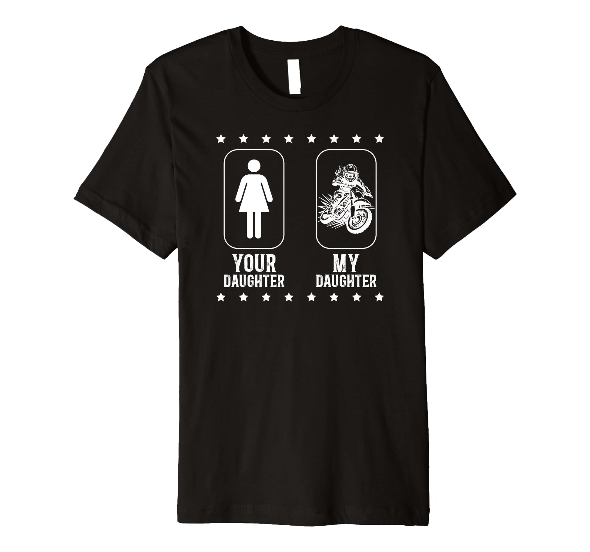Mens My Daughter Dirt Bike Dad Dirt Biker T-Shirt - Graphic Print Unisex - T-Shirt, Sweatshirt, Hoodie