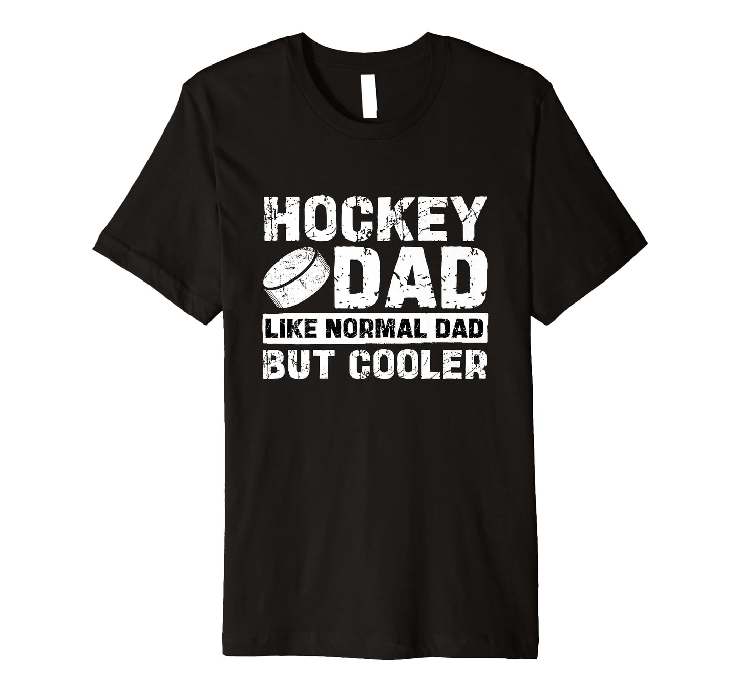 Hockey Dad Like Normal Dad But Cooler T-Shirt - Graphic Print for Adults - T-Shirt, Sweatshirt, Hoodie