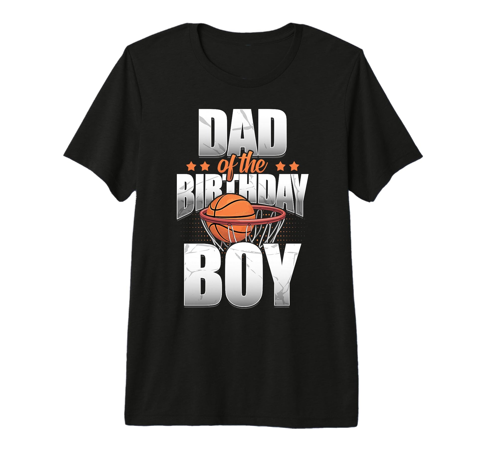 Dad Birthday Matching Basketball T-Shirt - Novelty Apparel Men Women - T-Shirt, Sweatshirt, Hoodie